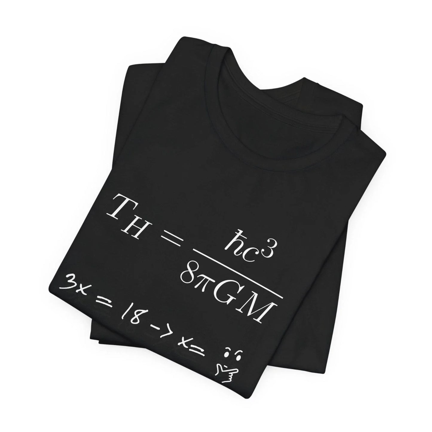 Funny Physics TShirt Hawking Radiation Equation Math Nerd Geek Gift Men Women Te Unisex T-shirt, Sweatshirt, Hoodie, Long Sleeve Tee - T-Shirt, Sweatshirt, Hoodie