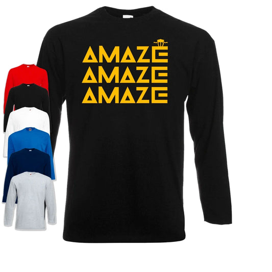 Amaze Amaze Amaze Long Sleeve T-Shirt | Rocky | Project Hail Mary | Dr Grace Unisex T-shirt, Sweatshirt, Hoodie, Long Sleeve Tee - T-Shirt, Sweatshirt, Hoodie