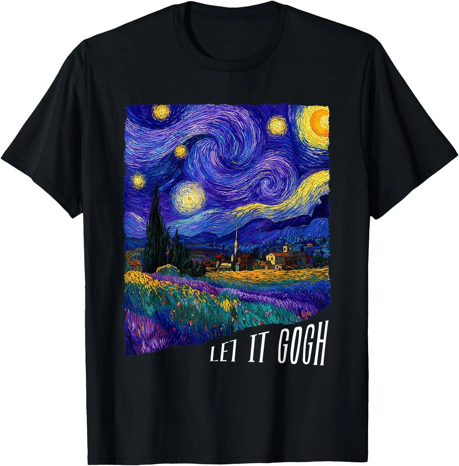 Let it Gogh Funny Vincent Van Gogh Starry Night Design T-Shirt Unisex T-shirt, Sweatshirt, Hoodie, Long Sleeve Tee - T-Shirt, Sweatshirt, Hoodie