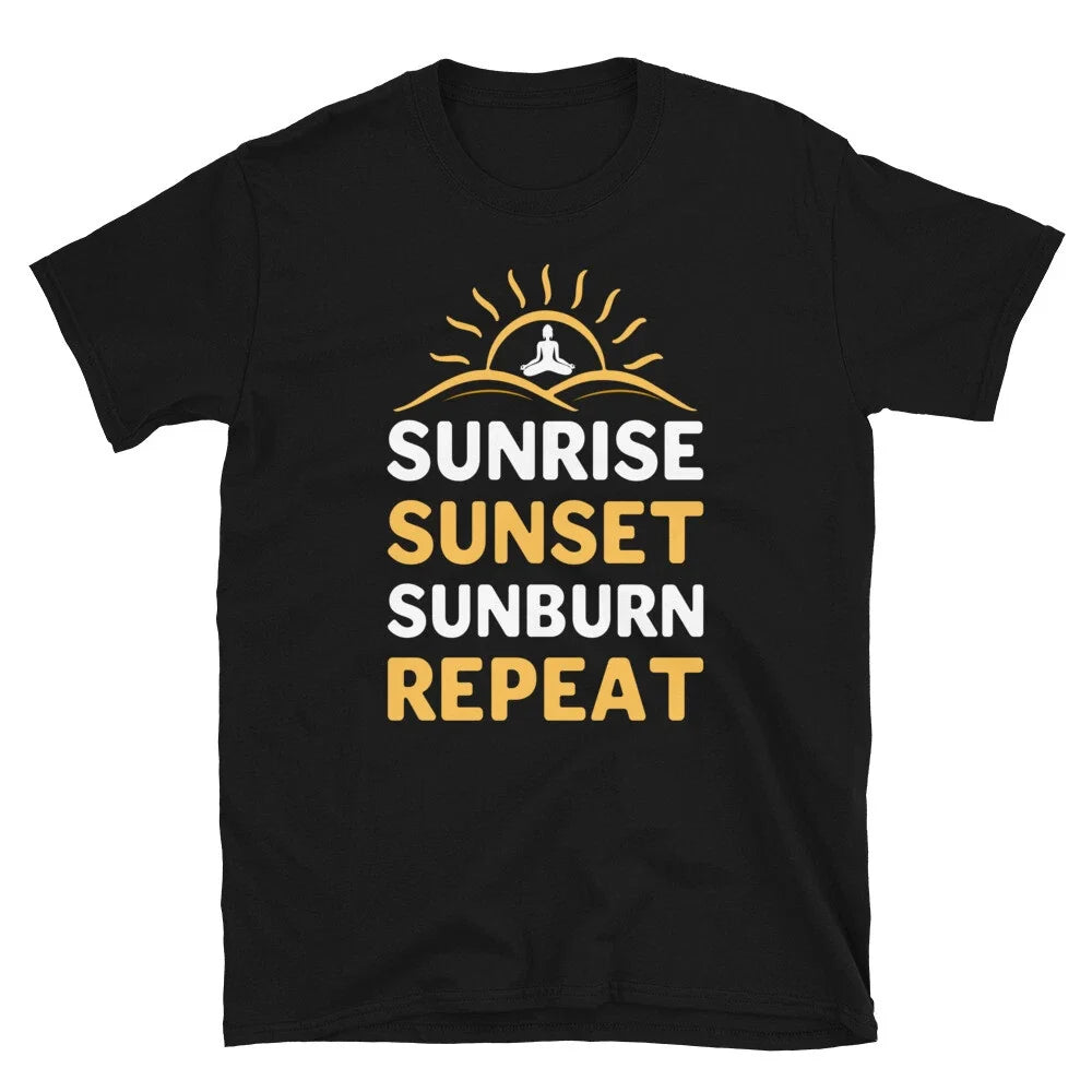 Sunburn Sassy Sarcastic Yoga Joke Unisex T-shirt, Sweatshirt, Hoodie, Long Sleeve Tee - T-Shirt, Sweatshirt, Hoodie