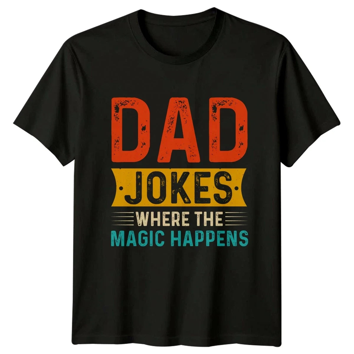Dad Jokes Where The Magic Mens T-Shirt Dad Jokes Fatherhood Fathers Day Gift Unisex T-shirt, Sweatshirt, Hoodie, Long Sleeve Tee - T-Shirt, Sweatshirt, Hoodie