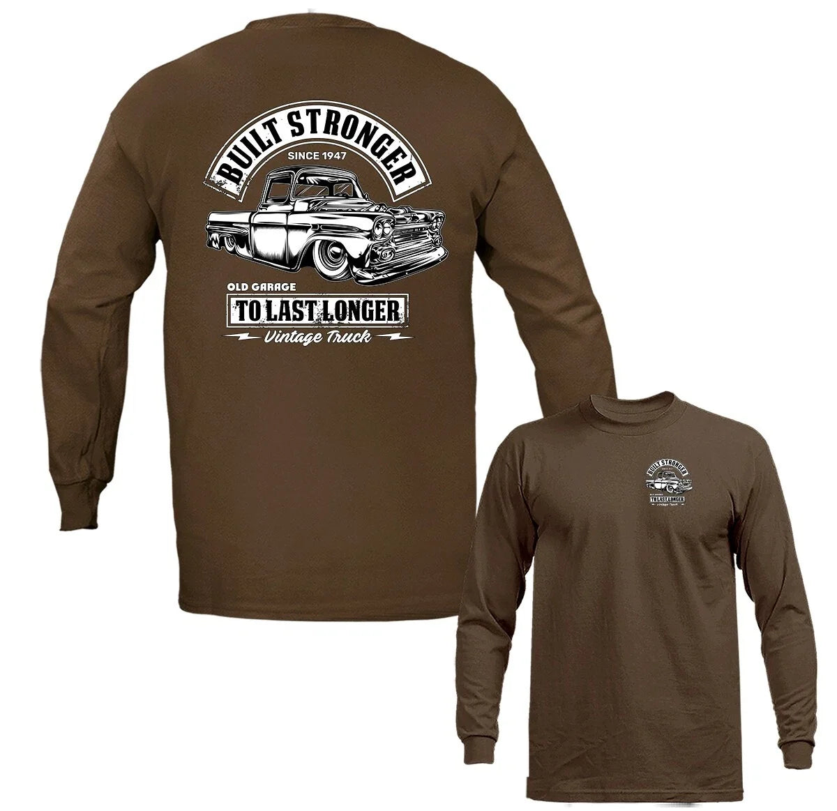 Built Stronger Vintage Truck Hot Rod Classic Vehicle Car Automobile Long Sleeve Unisex T-shirt, Sweatshirt, Hoodie, Long Sleeve Tee - T-Shirt, Sweatshirt, Hoodie