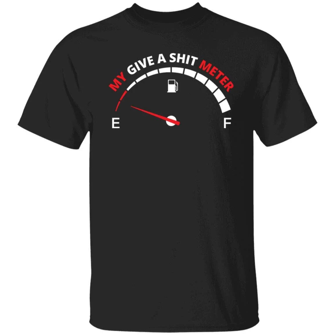 My GIve A Shite Meter Sarcastic Dealing with The Public T-Shirt Unisex T-shirt, Sweatshirt, Hoodie, Long Sleeve Tee - T-Shirt, Sweatshirt, Hoodie
