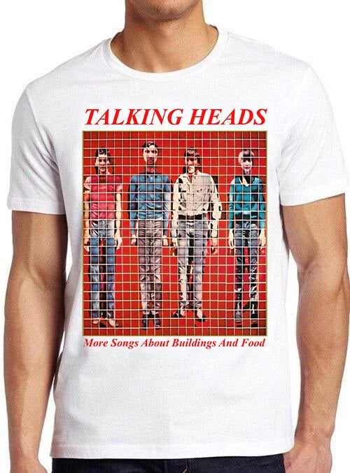 Talking Heads More Songs About Buildings and Food Punk Rock Retro T Shirt 1716 Unisex T-shirt, Sweatshirt, Hoodie, Long Sleeve Tee - T-Shirt, Sweatshirt, Hoodie