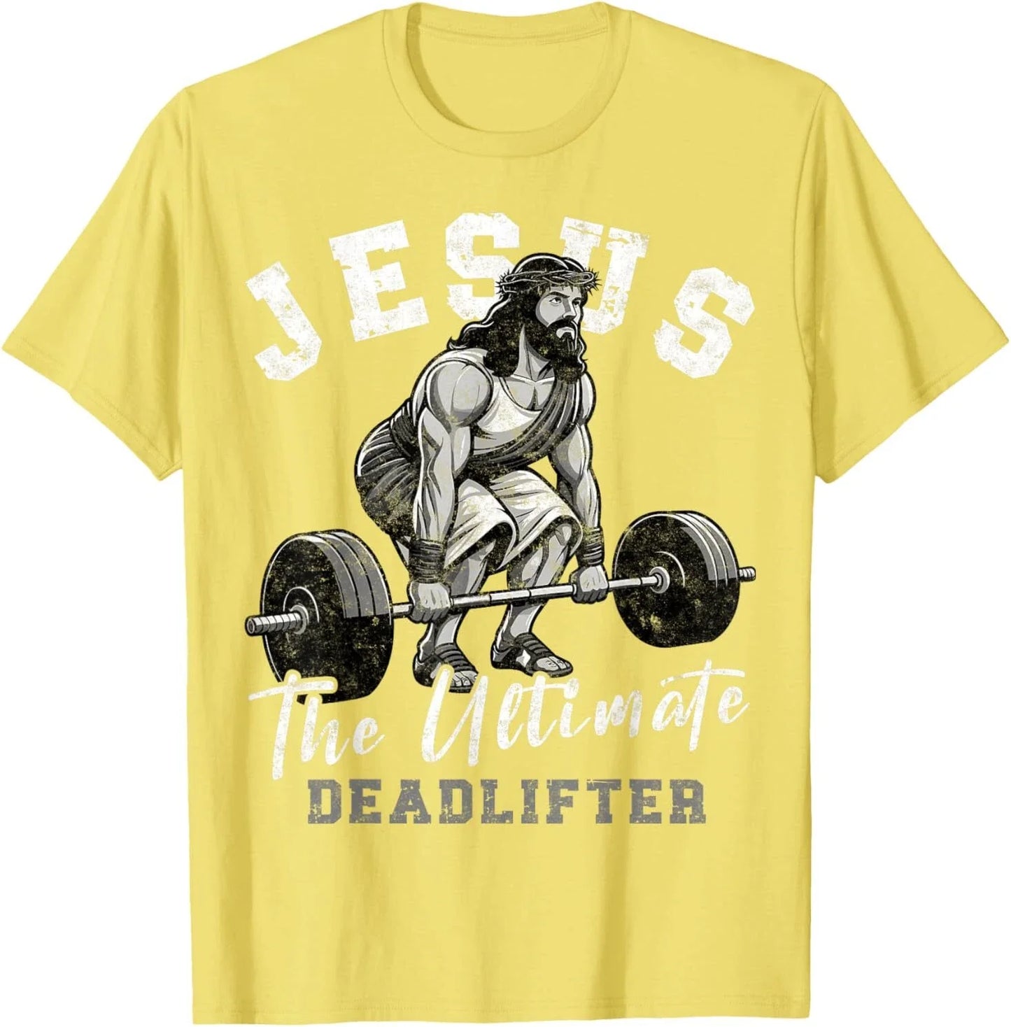 Jesus The Ultimate Deadlifter Funny Christian Workout Gym T-Shirt, Small, Black Unisex T-shirt, Sweatshirt, Hoodie, Long Sleeve Tee - T-Shirt, Sweatshirt, Hoodie