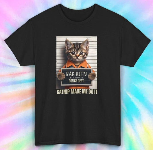 Bad Kitty Catnip Mugshot T-Shirt | Funny Cat Lover Tee S-5XL Unisex T-shirt, Sweatshirt, Hoodie, Long Sleeve Tee - T-Shirt, Sweatshirt, Hoodie