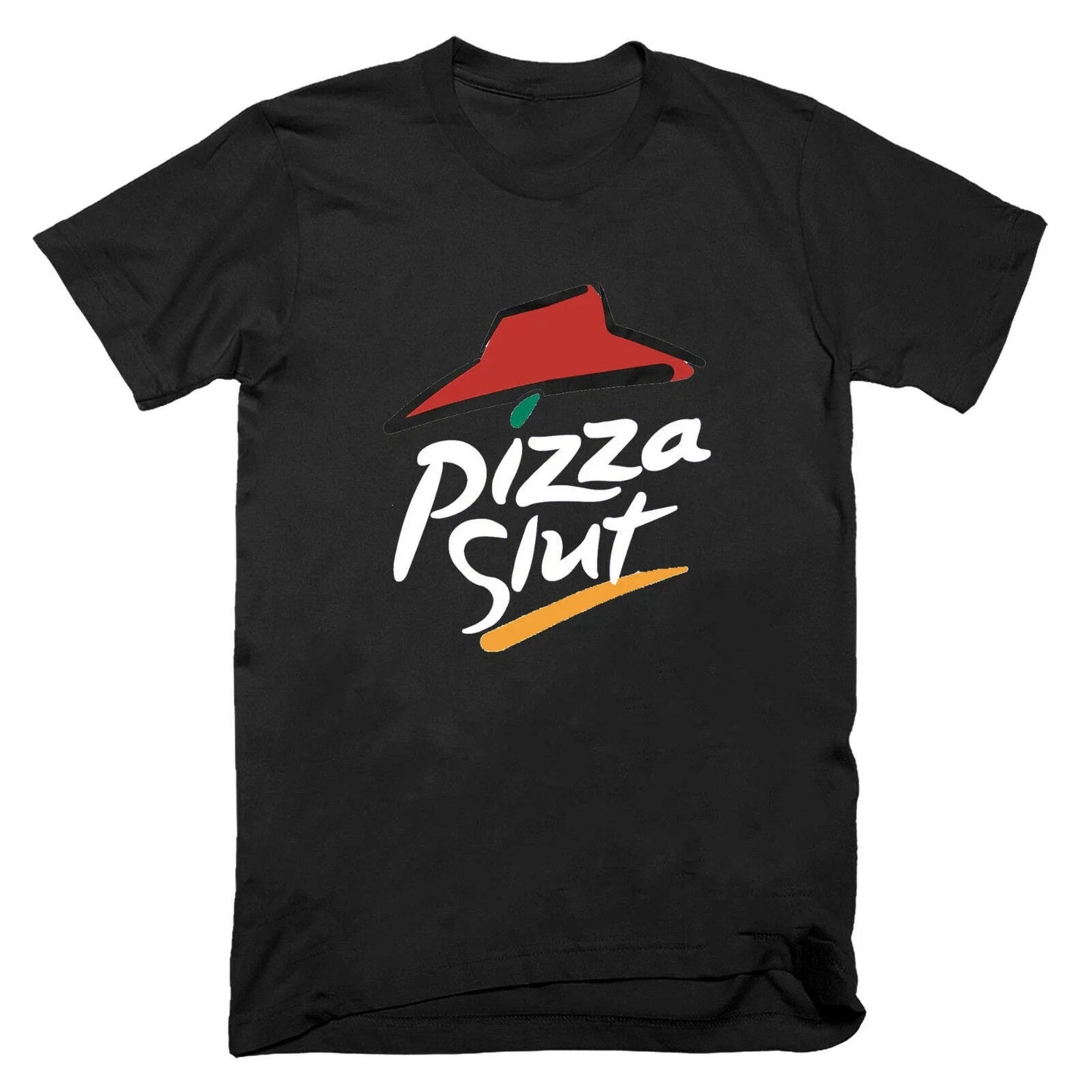 NEW PIZZA SLUT T-Shirt Top Funny Rude Parody Fat Sarcastic Joke Novelty Gift Unisex T-shirt, Sweatshirt, Hoodie, Long Sleeve Tee - T-Shirt, Sweatshirt, Hoodie