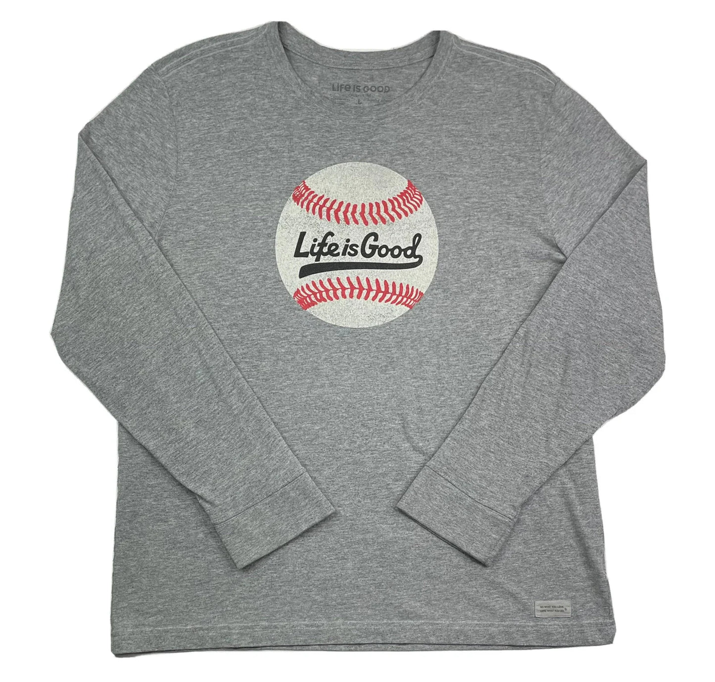 Life Is Good Mens L Long Sleeve Baseball Design Gray T-Shirt Unisex T-shirt, Sweatshirt, Hoodie, Long Sleeve Tee - T-Shirt, Sweatshirt, Hoodie