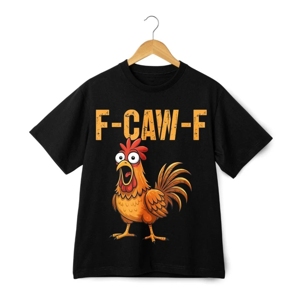 F-CAW-F Angry Chicken Graphic T-Shirt Funny Farm Animal Meme Tee Prank Gift Unisex T-shirt, Sweatshirt, Hoodie, Long Sleeve Tee - T-Shirt, Sweatshirt, Hoodie
