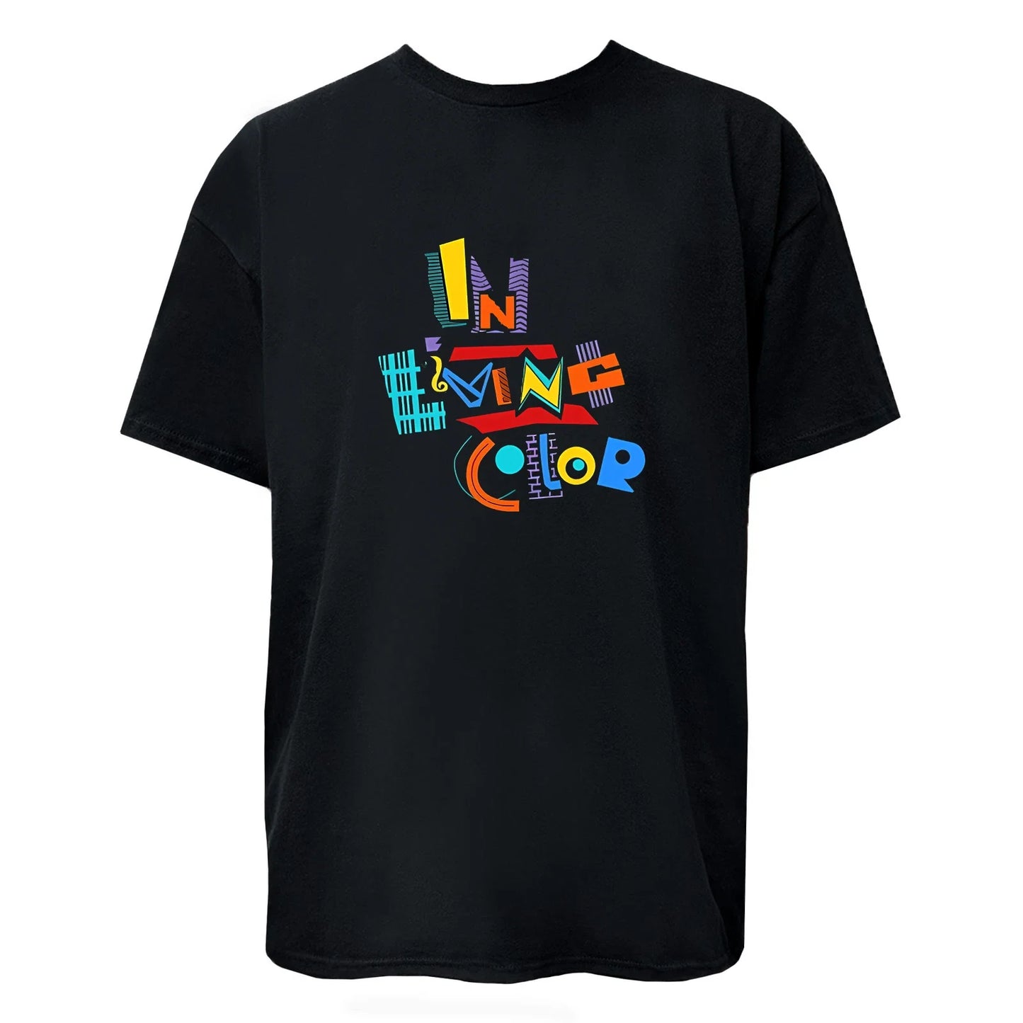 IN LIVING COLOR Colorful Graphic T-Shirt / Hoodie / Sweatshirt Unisex Women Men Unisex T-shirt, Sweatshirt, Hoodie, Long Sleeve Tee - T-Shirt, Sweatshirt, Hoodie