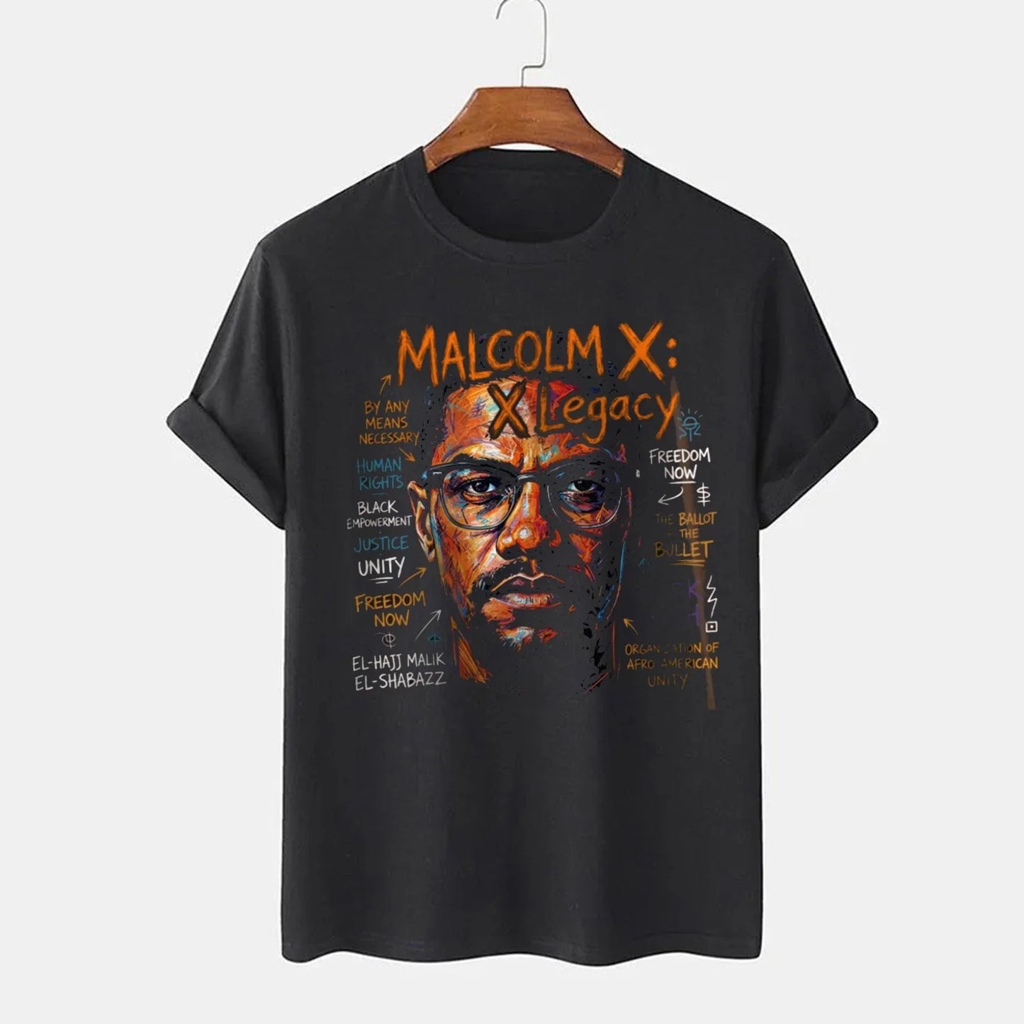 Malcolm X Legacy T-Shirt, Black History Month Shirt, Malcolm X Inspiration Tee Unisex T-shirt, Sweatshirt, Hoodie, Long Sleeve Tee - T-Shirt, Sweatshirt, Hoodie