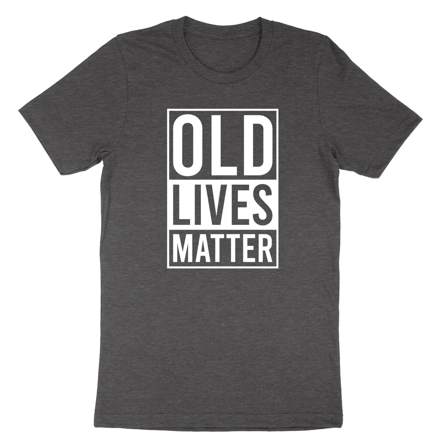 Old Lives Matter T-shirt Funny Retirement Gift Grandpa Fathers Day Tee Dad Shirt Unisex T-shirt, Sweatshirt, Hoodie, Long Sleeve Tee - T-Shirt, Sweatshirt, Hoodie
