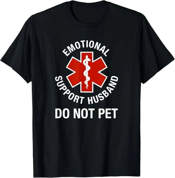 Do Not Pet Emotional Support Husband Funny T-Shirt Unisex T-shirt, Sweatshirt, Hoodie, Long Sleeve Tee - T-Shirt, Sweatshirt, Hoodie