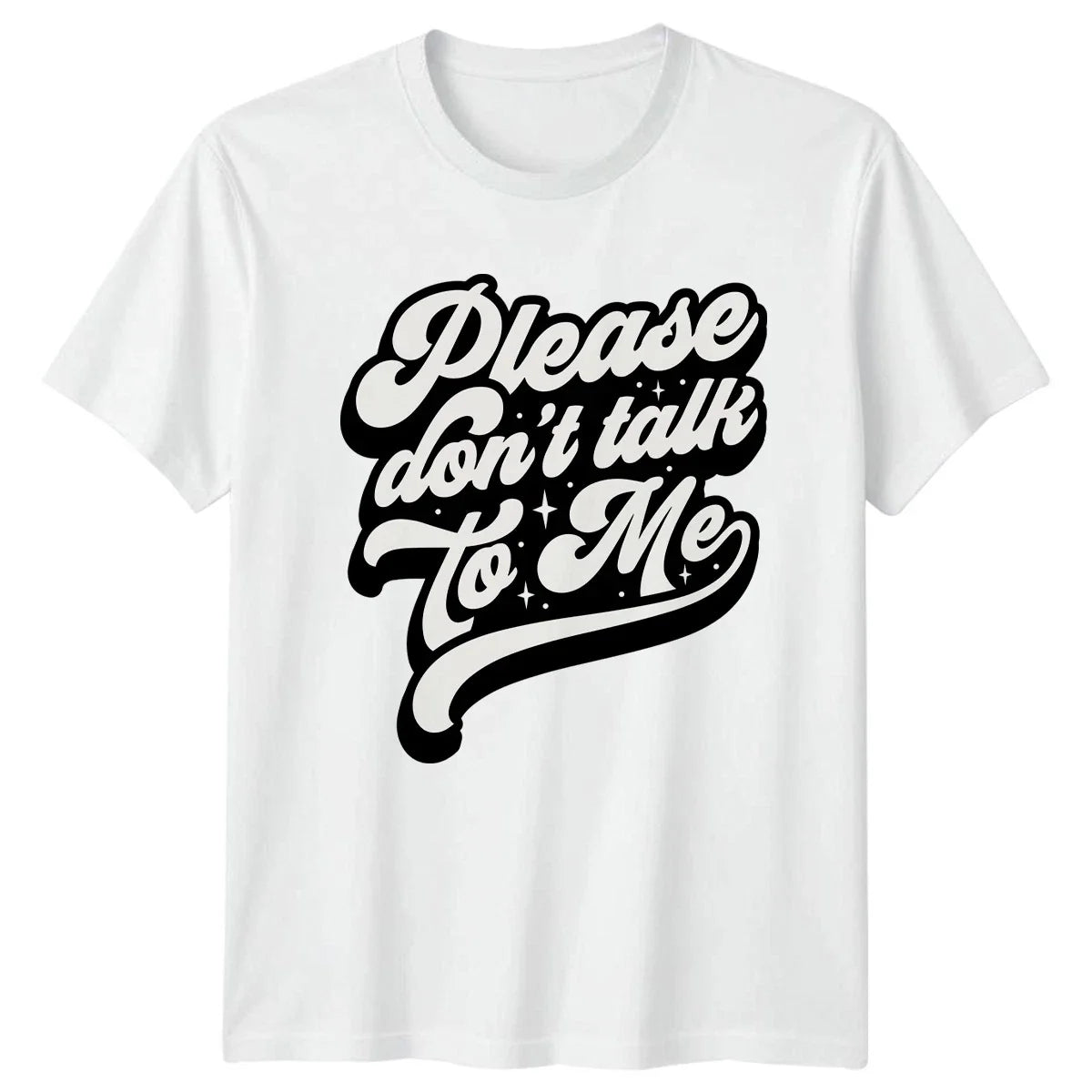Please Dont Talk To Me T-Shirt Introvert Sarcastic Birthday Gift For Him And Her Unisex T-shirt, Sweatshirt, Hoodie, Long Sleeve Tee - T-Shirt, Sweatshirt, Hoodie