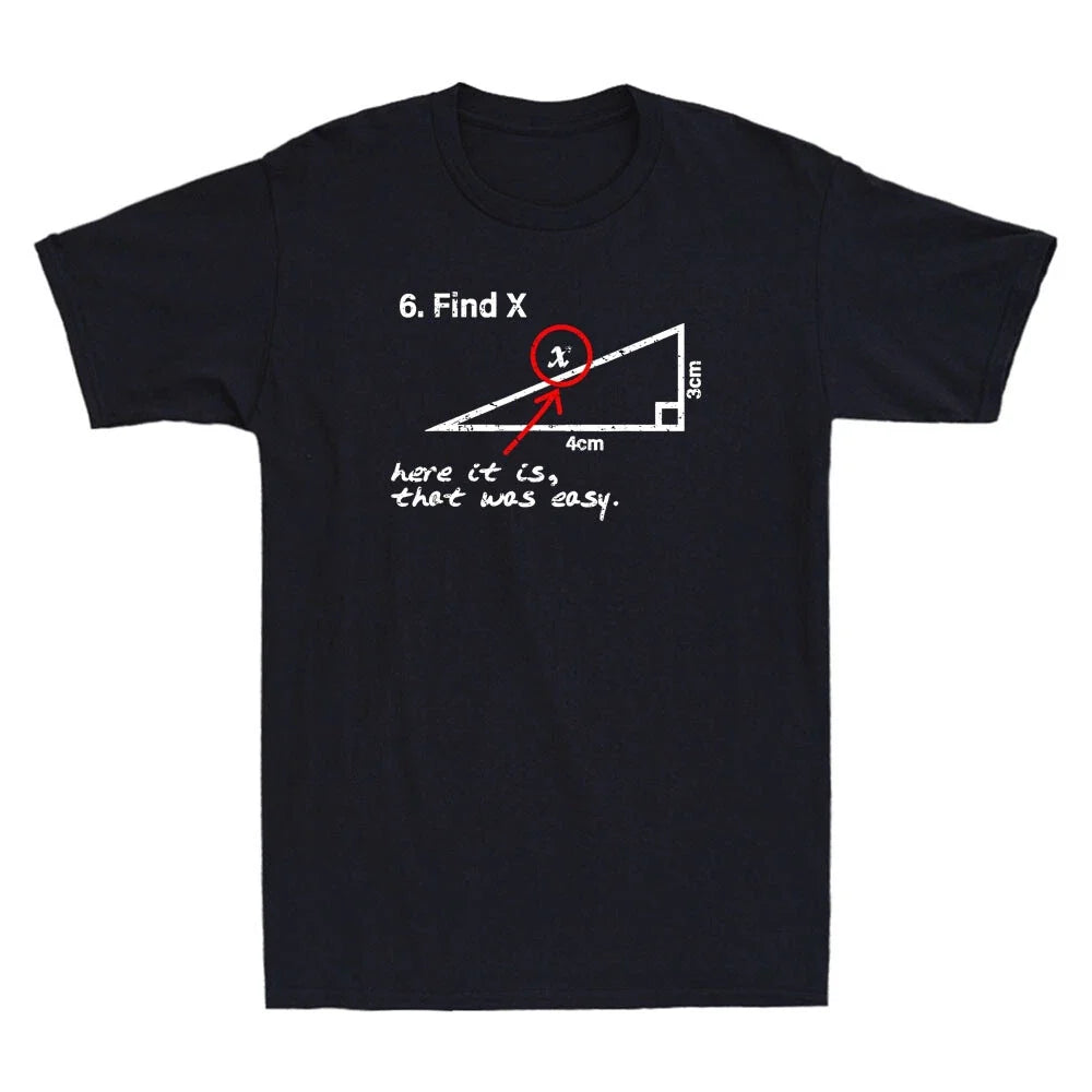 Find X Here It Is That Was Easy Funny Sarcastic Quote Gift Vintage Men's T-Shirt Unisex T-shirt, Sweatshirt, Hoodie, Long Sleeve Tee - T-Shirt, Sweatshirt, Hoodie