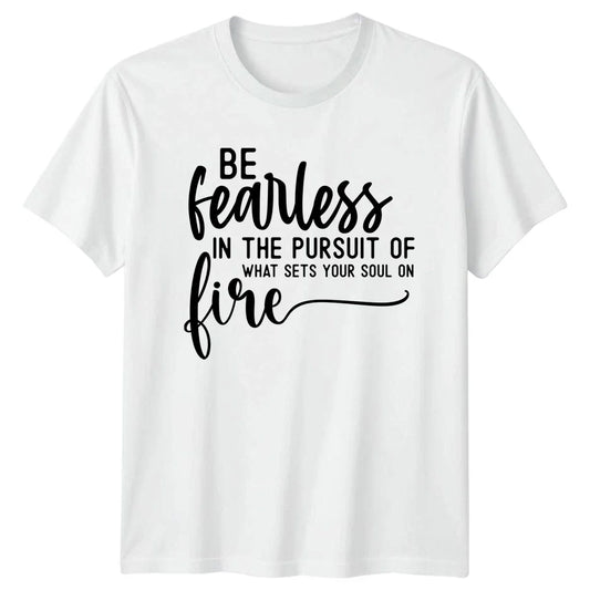 Be Fearless In The T-Shirt Self-Empowerment Motivational Gift For Him And Her Unisex T-shirt, Sweatshirt, Hoodie, Long Sleeve Tee - T-Shirt, Sweatshirt, Hoodie