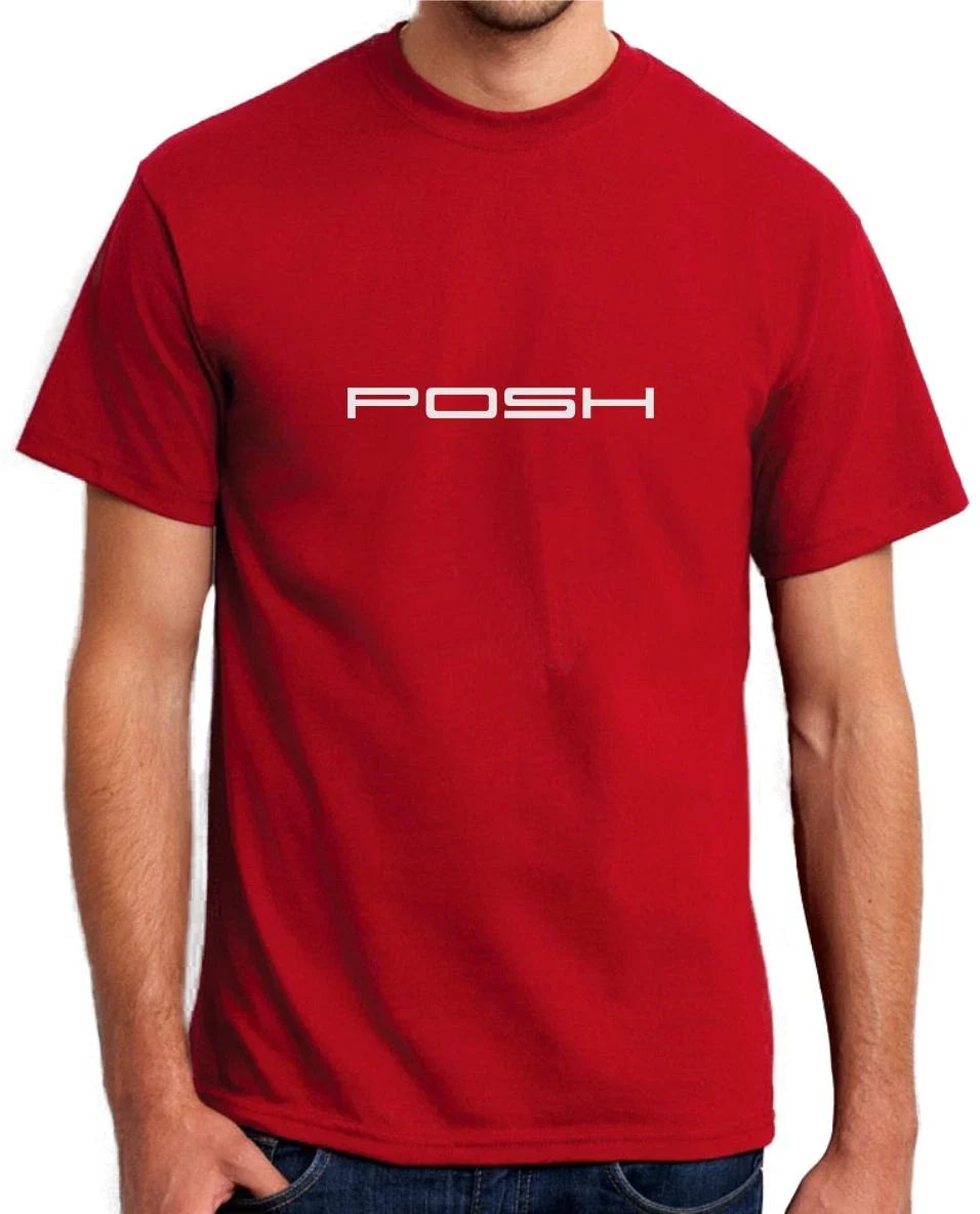 POSH - FUNNY PORSCHE SLOGAN  Mens Womens Kids T-Shirt Unisex T-shirt, Sweatshirt, Hoodie, Long Sleeve Tee - T-Shirt, Sweatshirt, Hoodie