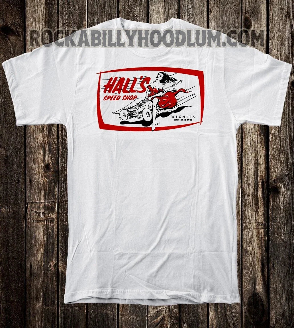 Men's T-shirt White Cotton Hot Rod Drag Race Halls Speed Shop Retro Pinup Unisex T-shirt, Sweatshirt, Hoodie, Long Sleeve Tee - T-Shirt, Sweatshirt, Hoodie