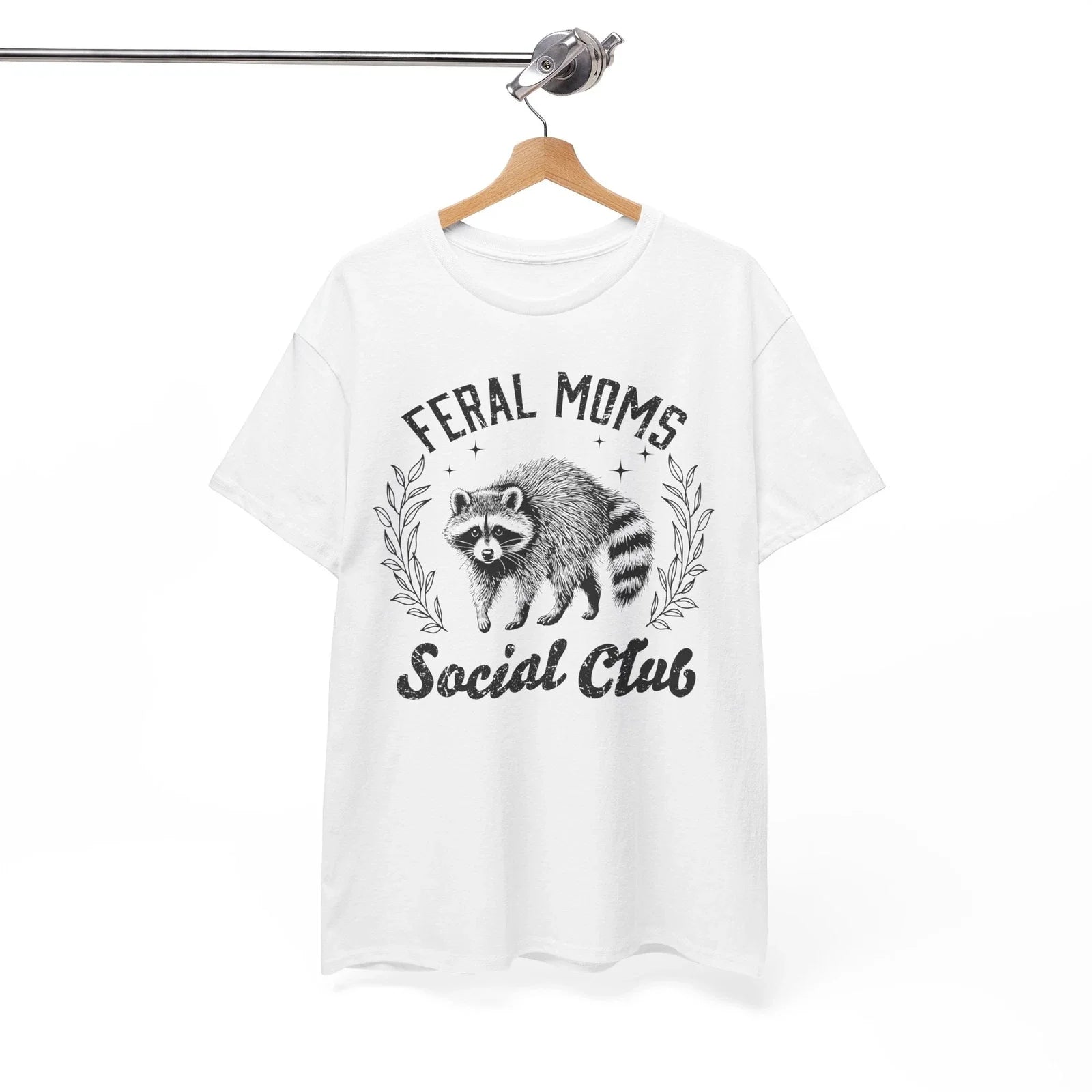 Feral Moms T-Shirt - Legendary Funny Tee for Every Occasion Unisex T-shirt, Sweatshirt, Hoodie, Long Sleeve Tee - T-Shirt, Sweatshirt, Hoodie