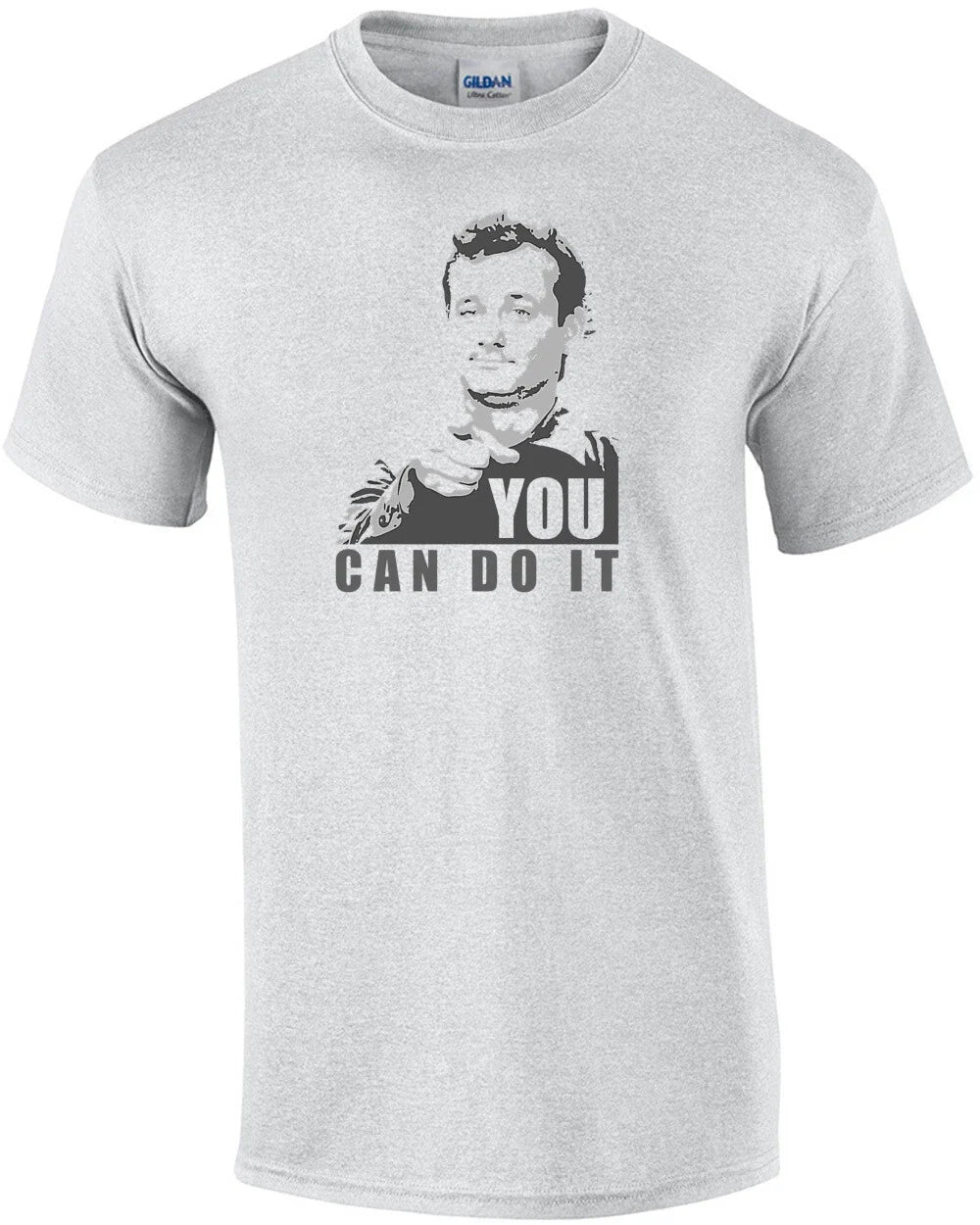 You can do it - Bill Murray - Stripes - 80's T-Shirt Unisex T-shirt, Sweatshirt, Hoodie, Long Sleeve Tee - T-Shirt, Sweatshirt, Hoodie