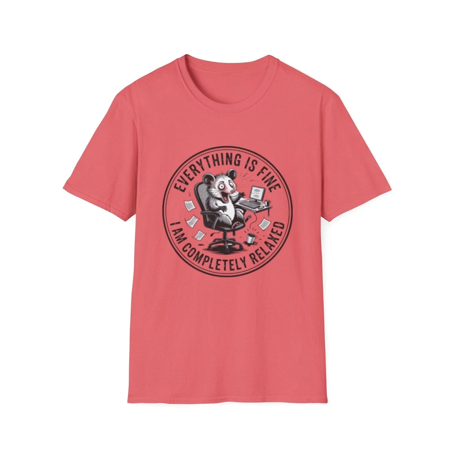 -Everything Is Fine Relaxed Possum T-Shirt | Sarcastic Animal Tee Unisex T-shirt, Sweatshirt, Hoodie, Long Sleeve Tee - T-Shirt, Sweatshirt, Hoodie
