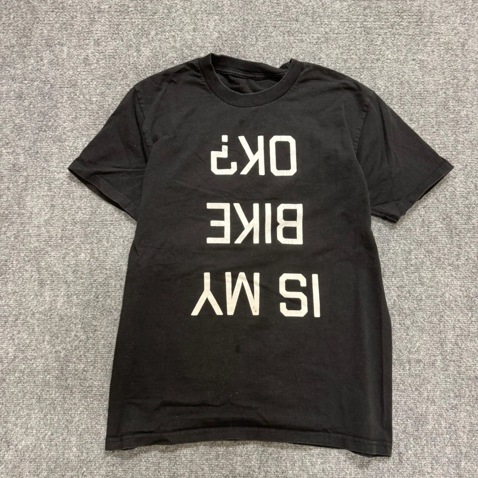 Is My Bike Okay T-shirt Men's M Black Word White Grunge Y2K Shirt Unisex T-shirt, Sweatshirt, Hoodie, Long Sleeve Tee - T-Shirt, Sweatshirt, Hoodie