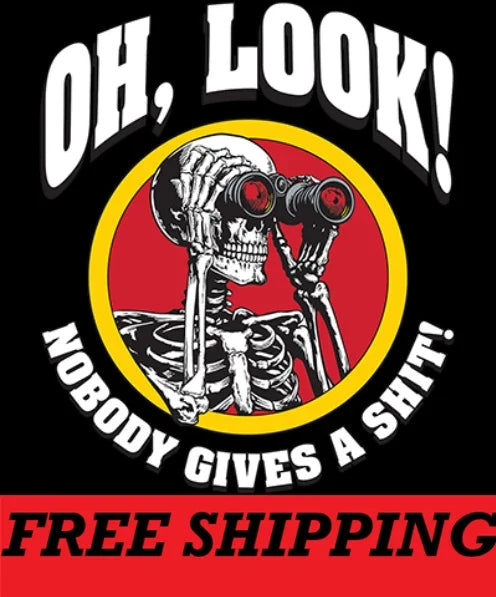 T-Shirt-OH LOOK-NOBODY GIVES A SH*T Unisex T-shirt, Sweatshirt, Hoodie, Long Sleeve Tee - T-Shirt, Sweatshirt, Hoodie