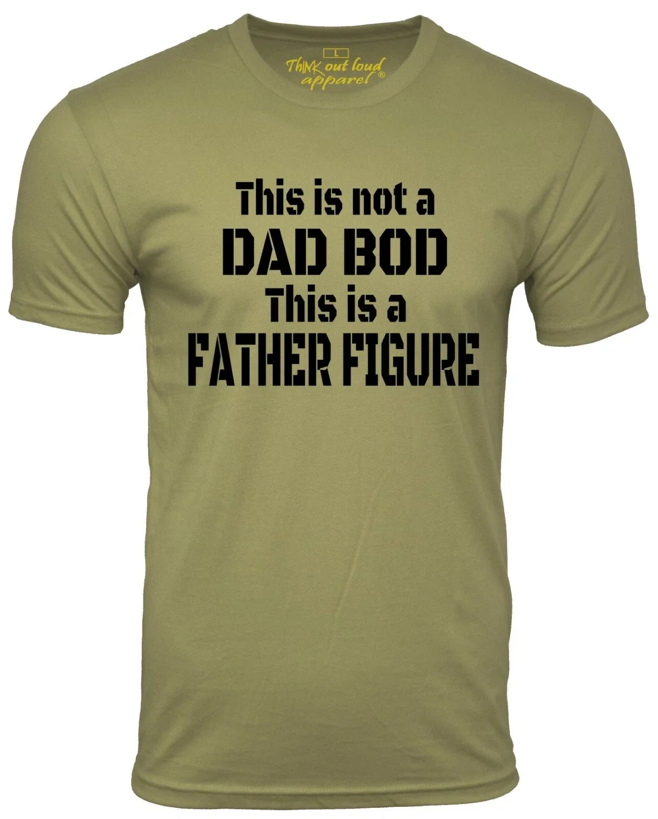 This is Not a Dad Bod This Is a Father Figure Funny T-Shirt Daddy Humor Tee Unisex T-shirt, Sweatshirt, Hoodie, Long Sleeve Tee - T-Shirt, Sweatshirt, Hoodie