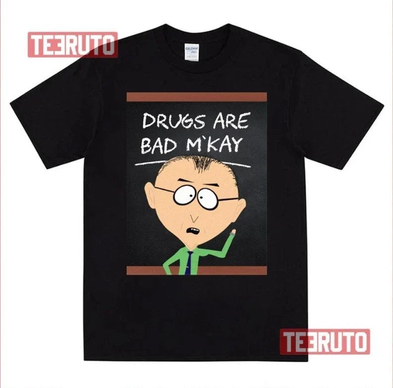 Lesson About Drugs South Park Mr Mackey Unisex T-Shirt - S-5XL Unisex T-shirt, Sweatshirt, Hoodie, Long Sleeve Tee - T-Shirt, Sweatshirt, Hoodie