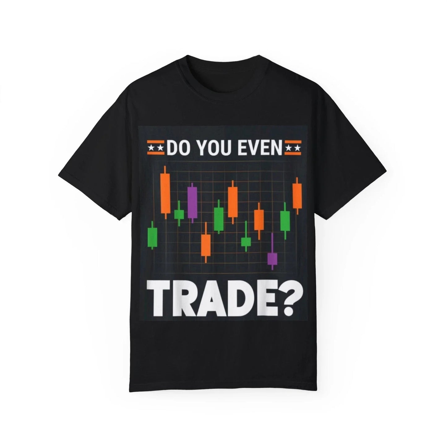 Do you even TRADE BRO!  T-Shirt Unisex T-shirt, Sweatshirt, Hoodie, Long Sleeve Tee - T-Shirt, Sweatshirt, Hoodie