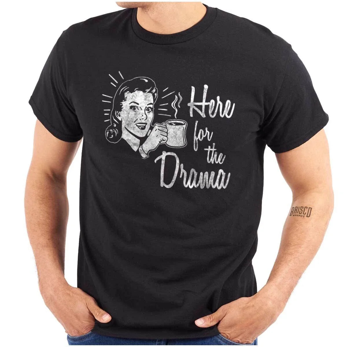 Funny Sips Tea Joke Here For The Drama Humor Womens or Mens Crewneck T Shirt Tee Unisex T-shirt, Sweatshirt, Hoodie, Long Sleeve Tee - T-Shirt, Sweatshirt, Hoodie