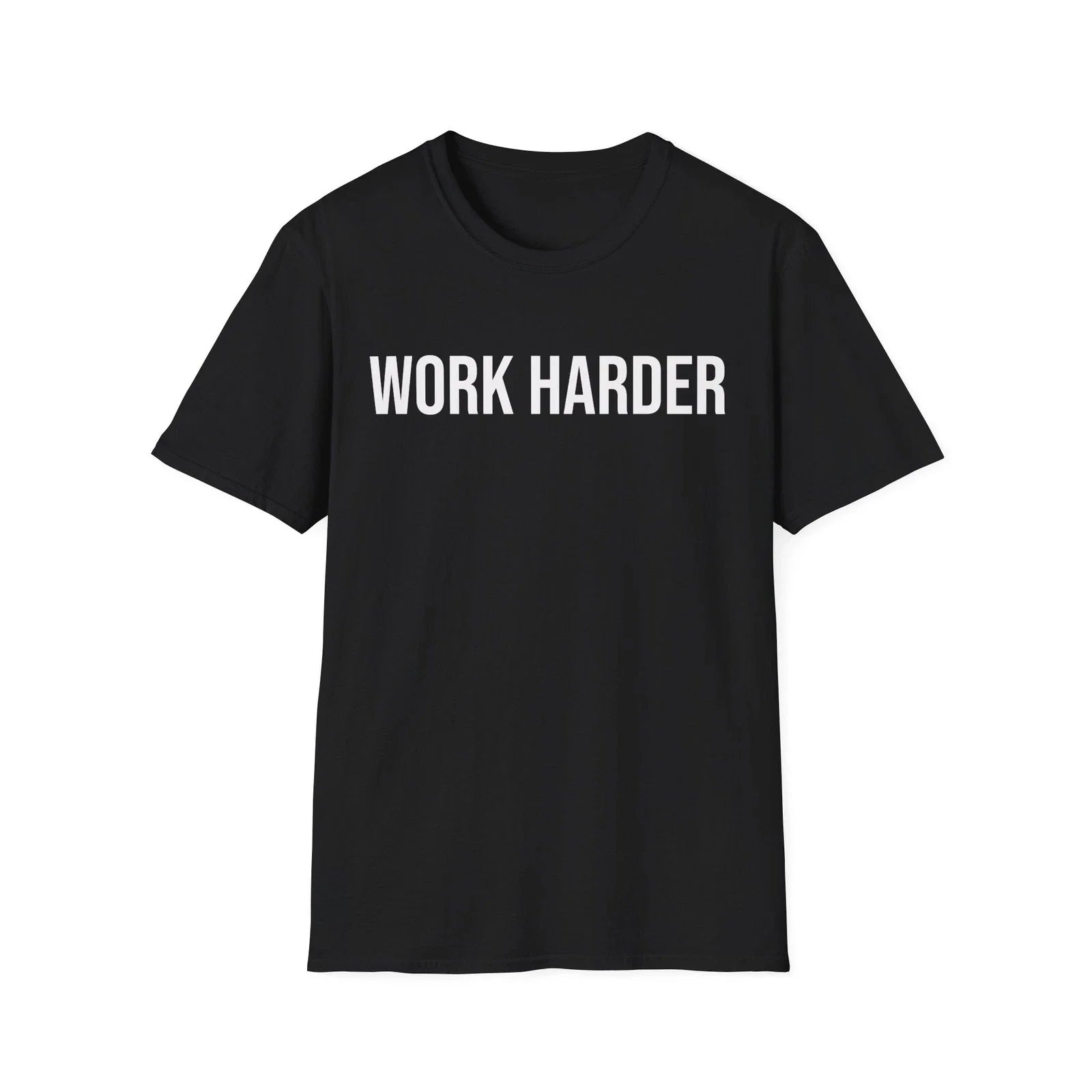 Work Harder Gym Motivational T-Shirt Fitness Workout Discipline Tee Gift Unisex T-shirt, Sweatshirt, Hoodie, Long Sleeve Tee - T-Shirt, Sweatshirt, Hoodie