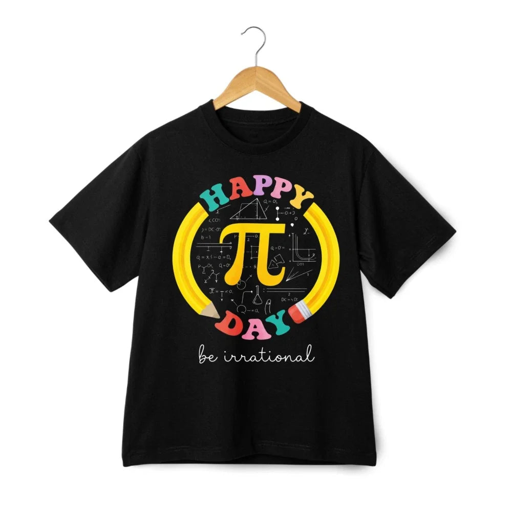 Happy Pi Day Be Irrational Pencil Tee Nerdy Casual Cotton T-Shirt for Men Women Unisex T-shirt, Sweatshirt, Hoodie, Long Sleeve Tee - T-Shirt, Sweatshirt, Hoodie