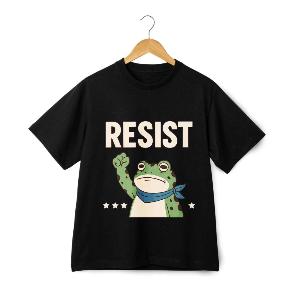 Resist Slogan Cartoon Frog Design T-Shirt - Protest and Streetwear Clothing Unisex T-shirt, Sweatshirt, Hoodie, Long Sleeve Tee - T-Shirt, Sweatshirt, Hoodie