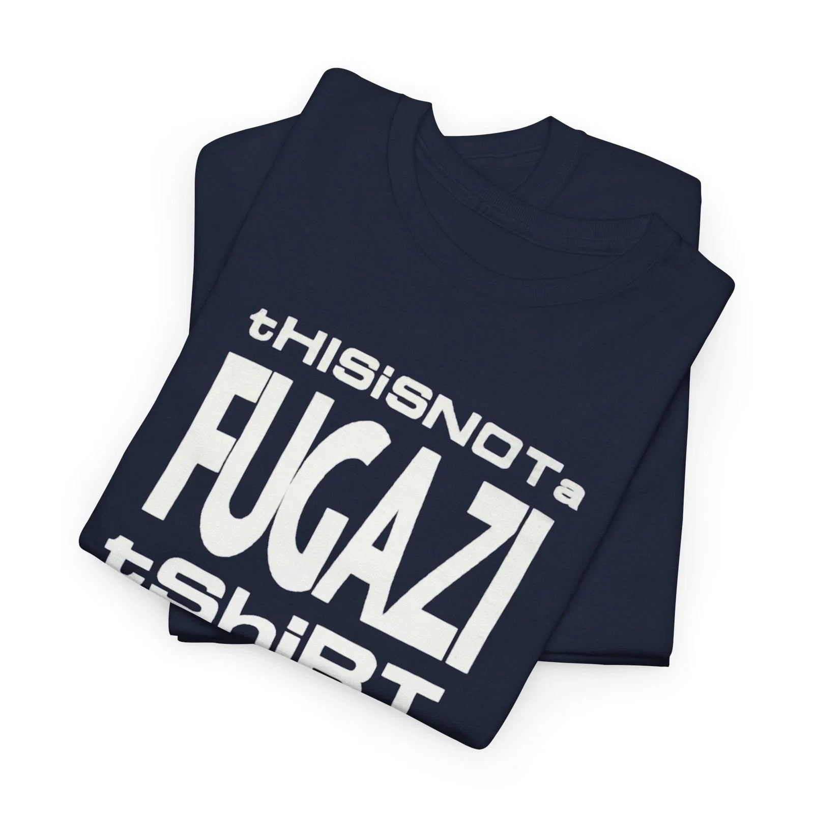 This is not a fugazi tshirt - punk Unisex Heavy Cotton Tee Unisex T-shirt, Sweatshirt, Hoodie, Long Sleeve Tee - T-Shirt, Sweatshirt, Hoodie