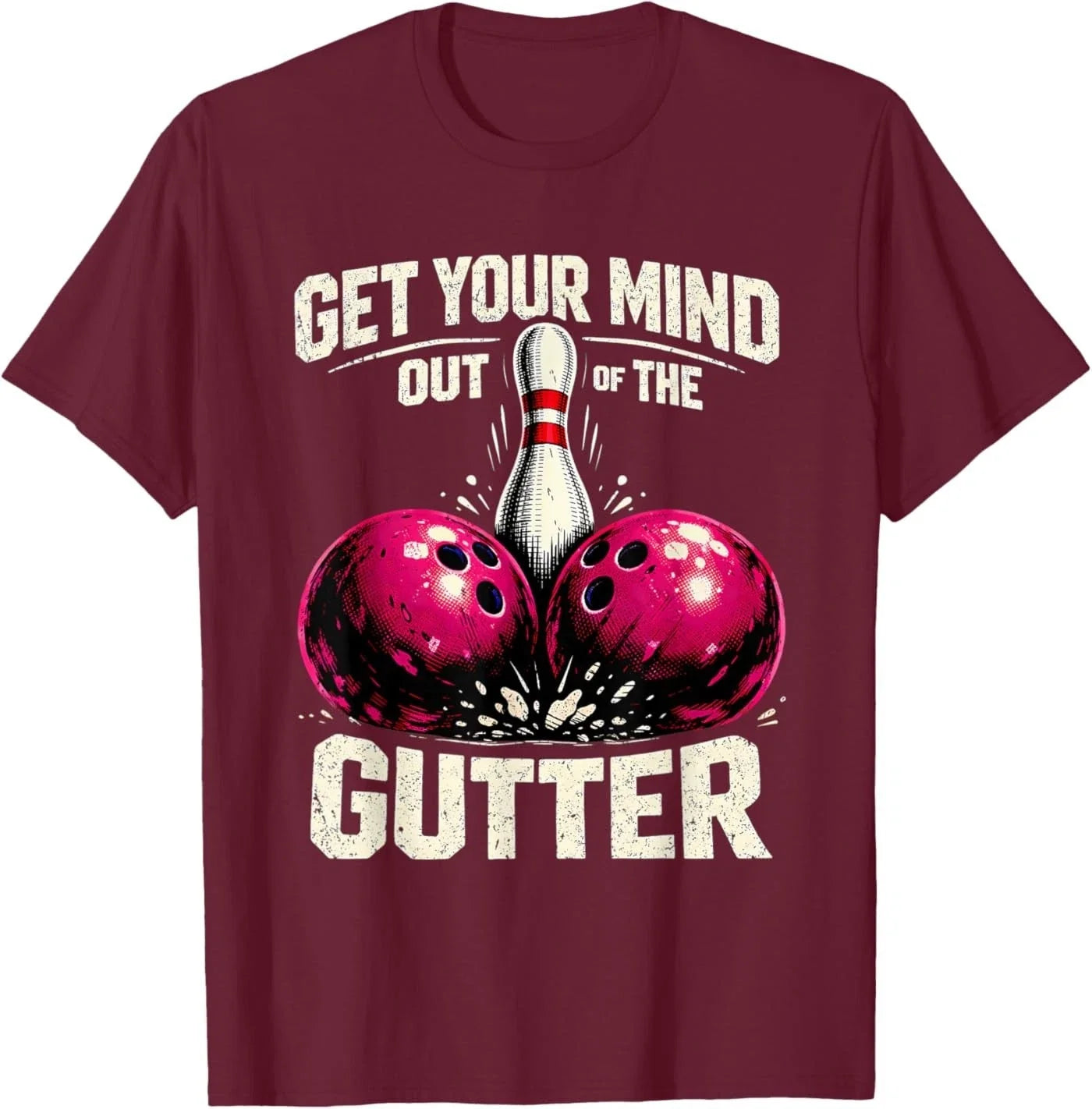 Dad Joke Bowler Bowling Get Your Mind Out of Gutter T-Shirt Unisex T-shirt, Sweatshirt, Hoodie, Long Sleeve Tee - T-Shirt, Sweatshirt, Hoodie