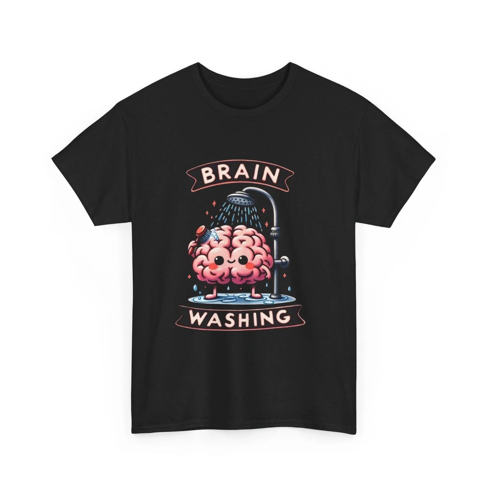 Funny Brain Washing Unisex Tee, Sarcastic Graphic Shirt, Humorous Cotton Unisex T-shirt, Sweatshirt, Hoodie, Long Sleeve Tee - T-Shirt, Sweatshirt, Hoodie