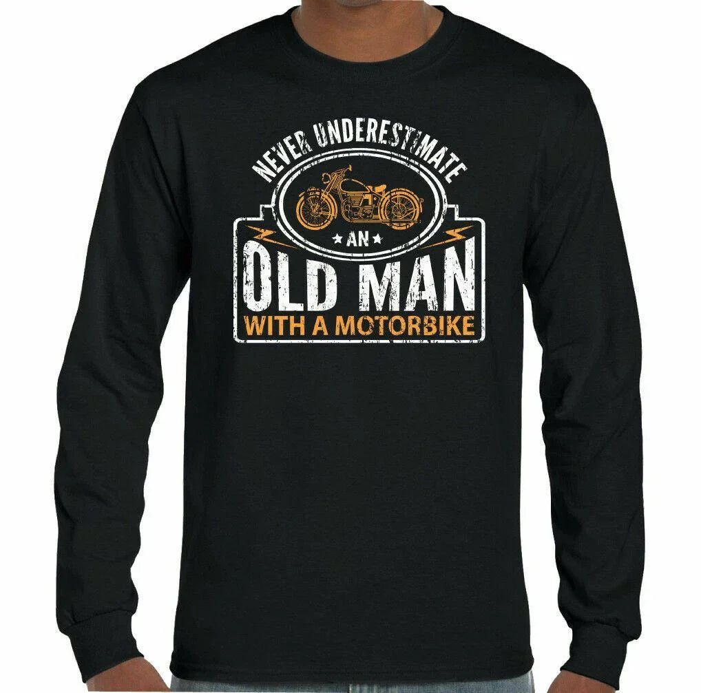 Never Underestimate An Old Man With A Motorbike - Mens Funny Biker T-Shirt Unisex T-shirt, Sweatshirt, Hoodie, Long Sleeve Tee - T-Shirt, Sweatshirt, Hoodie