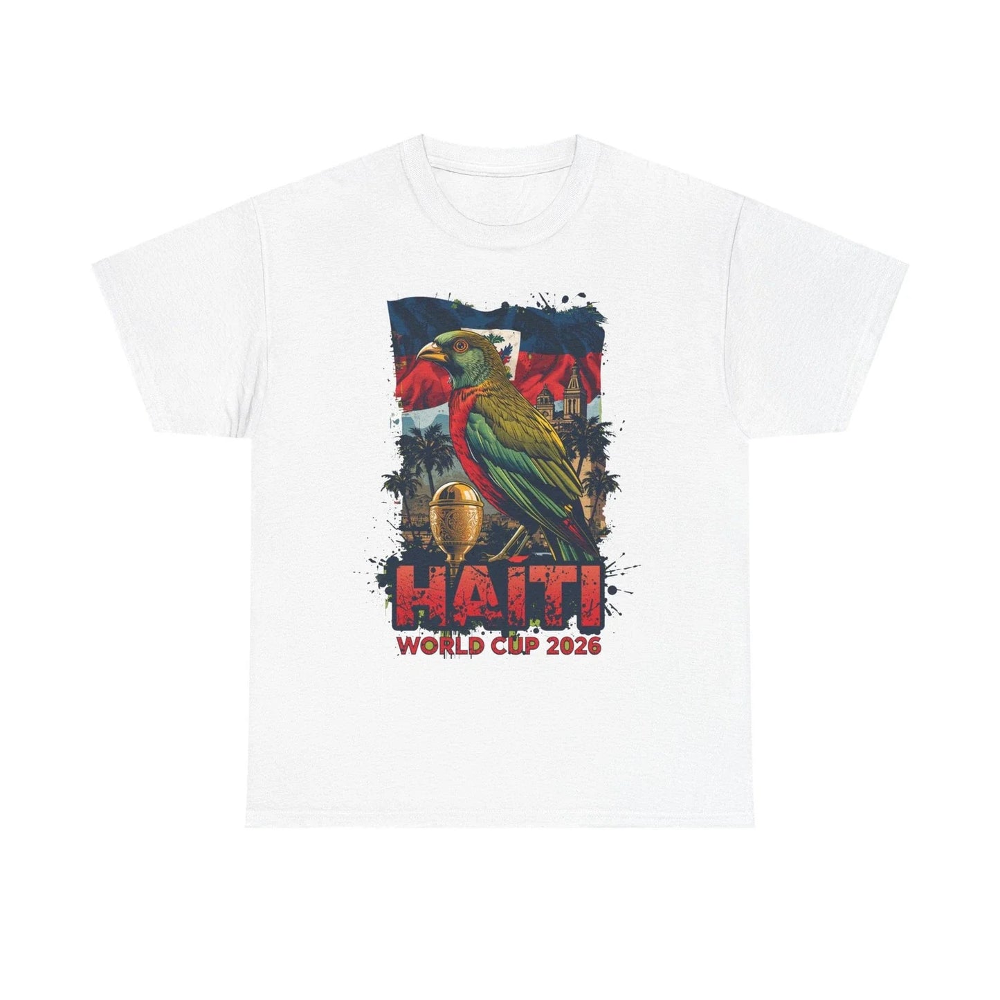 Haiti Parrot World Cup 2026 Tee | Haitian Flag, Tropical Trophy Unisex T-shirt, Sweatshirt, Hoodie, Long Sleeve Tee - T-Shirt, Sweatshirt, Hoodie