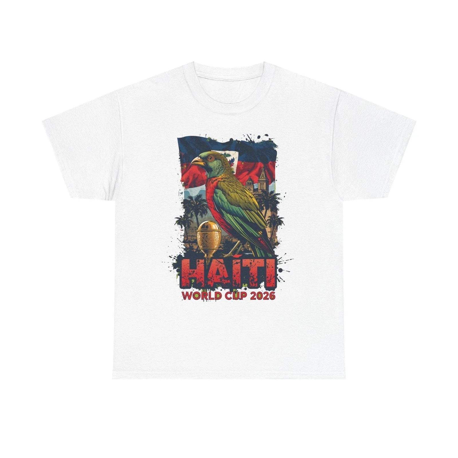 Haiti Parrot World Cup 2026 Tee | Haitian Flag, Tropical Trophy Unisex T-shirt, Sweatshirt, Hoodie, Long Sleeve Tee - T-Shirt, Sweatshirt, Hoodie