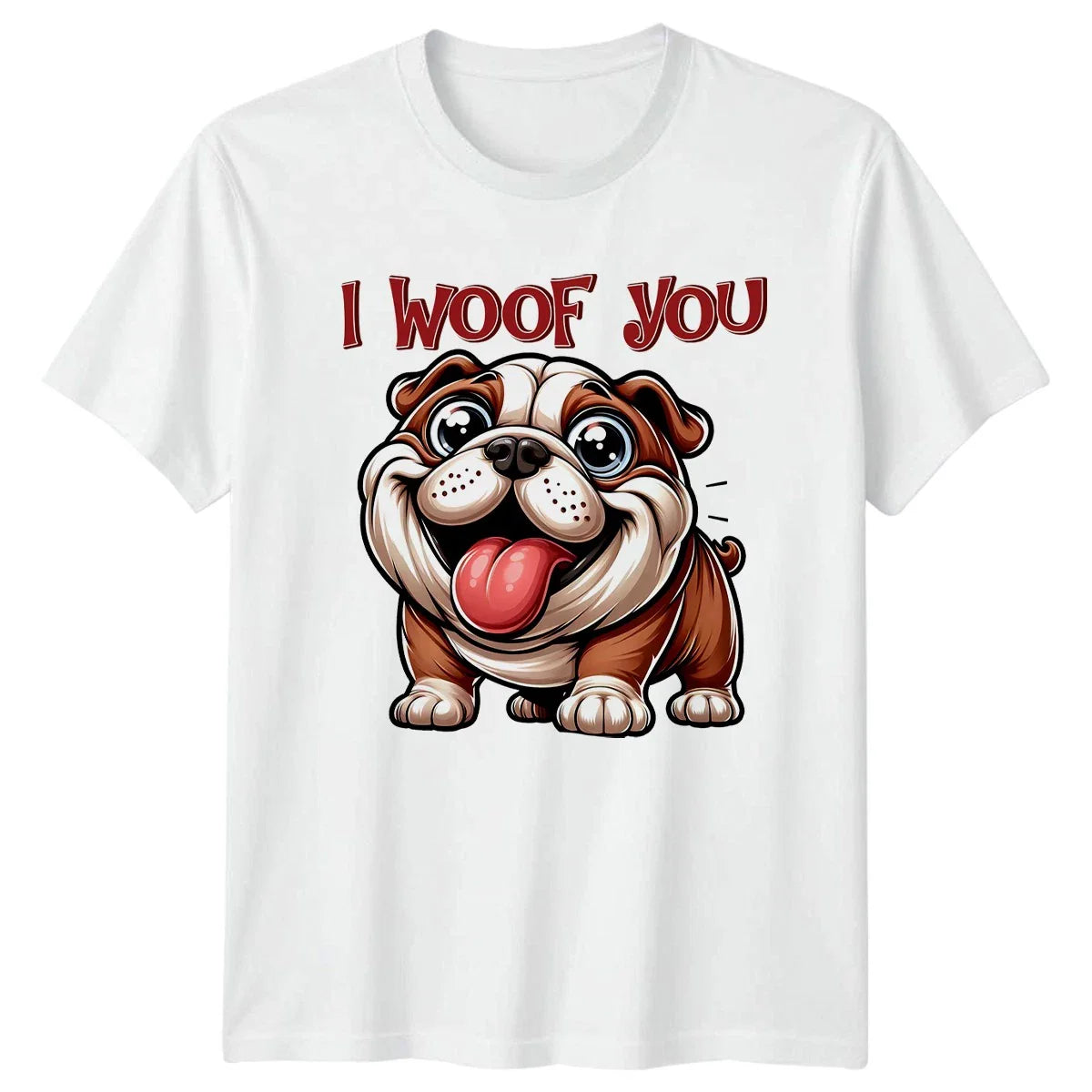 I Woof You T-Shirt Bulldog Dogs Valentines Day Gift For Him And Her Unisex T-shirt, Sweatshirt, Hoodie, Long Sleeve Tee - T-Shirt, Sweatshirt, Hoodie