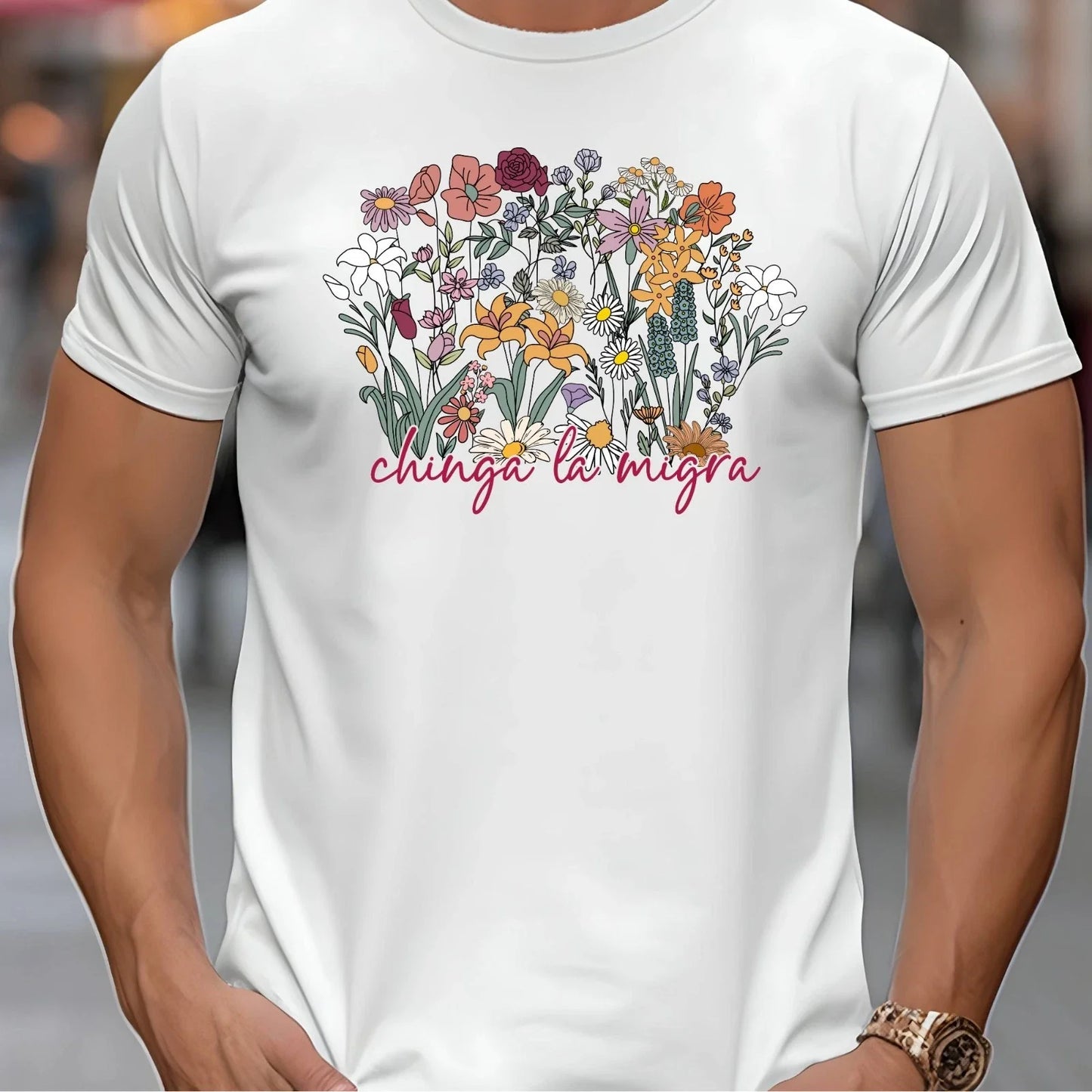 Chinga La Migra Subtle Flowers Anti ICE Adult T-Shirt Unisex T-shirt, Sweatshirt, Hoodie, Long Sleeve Tee - T-Shirt, Sweatshirt, Hoodie