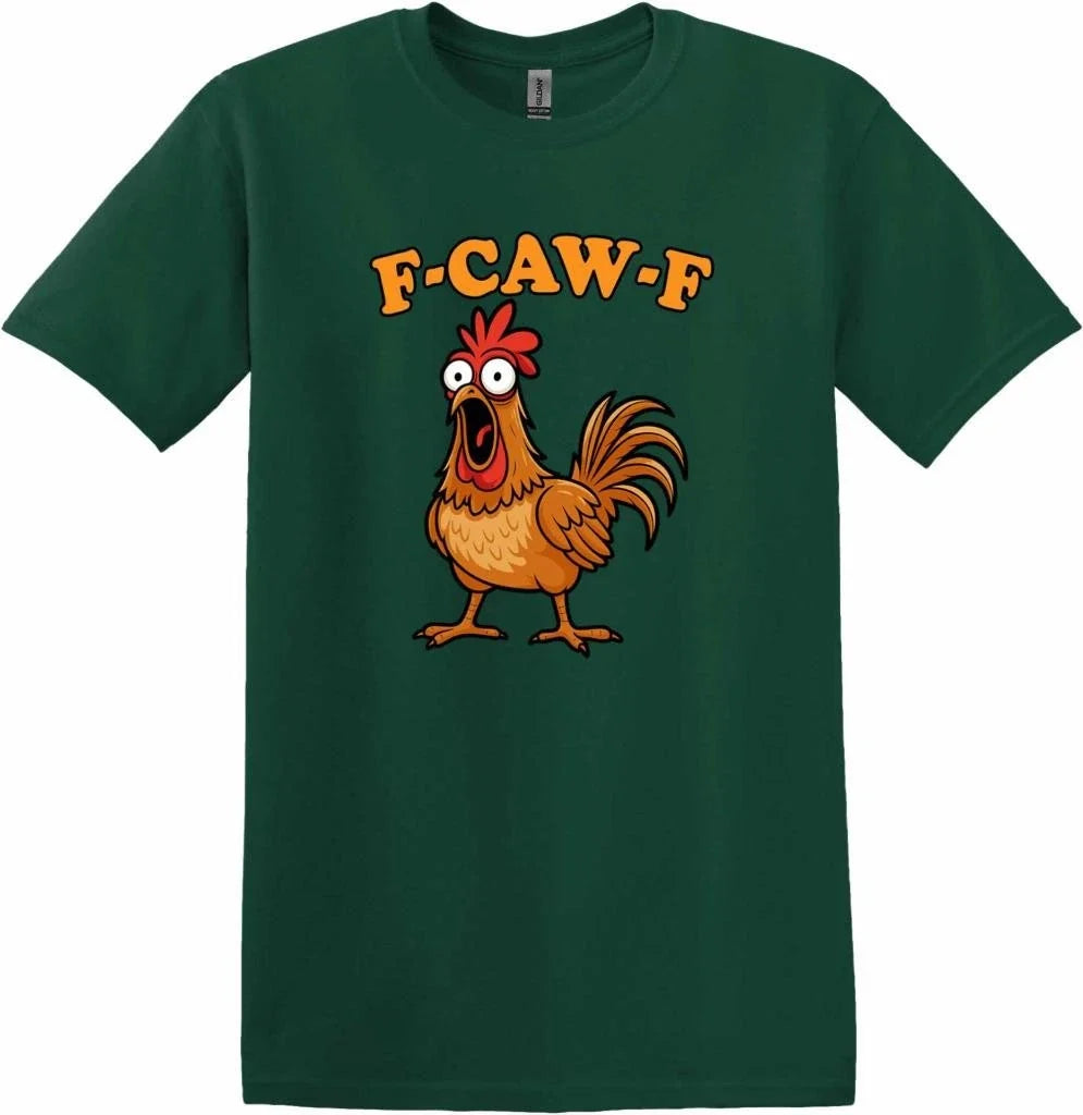 Funny-F Caw-F Chicken Shirt Humor FCAWF T-Shirt Unisex T-shirt, Sweatshirt, Hoodie, Long Sleeve Tee - T-Shirt, Sweatshirt, Hoodie