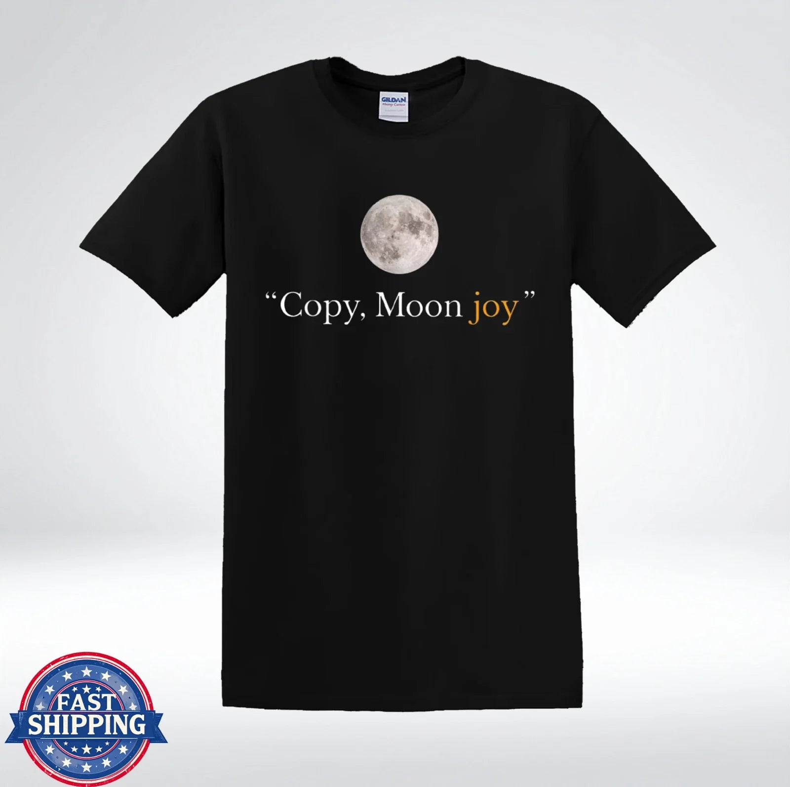 Copy Moon Joy Shirt Funny Space Quote Moon Graphic Minimalist T-Shirt Unisex T-shirt, Sweatshirt, Hoodie, Long Sleeve Tee - T-Shirt, Sweatshirt, Hoodie