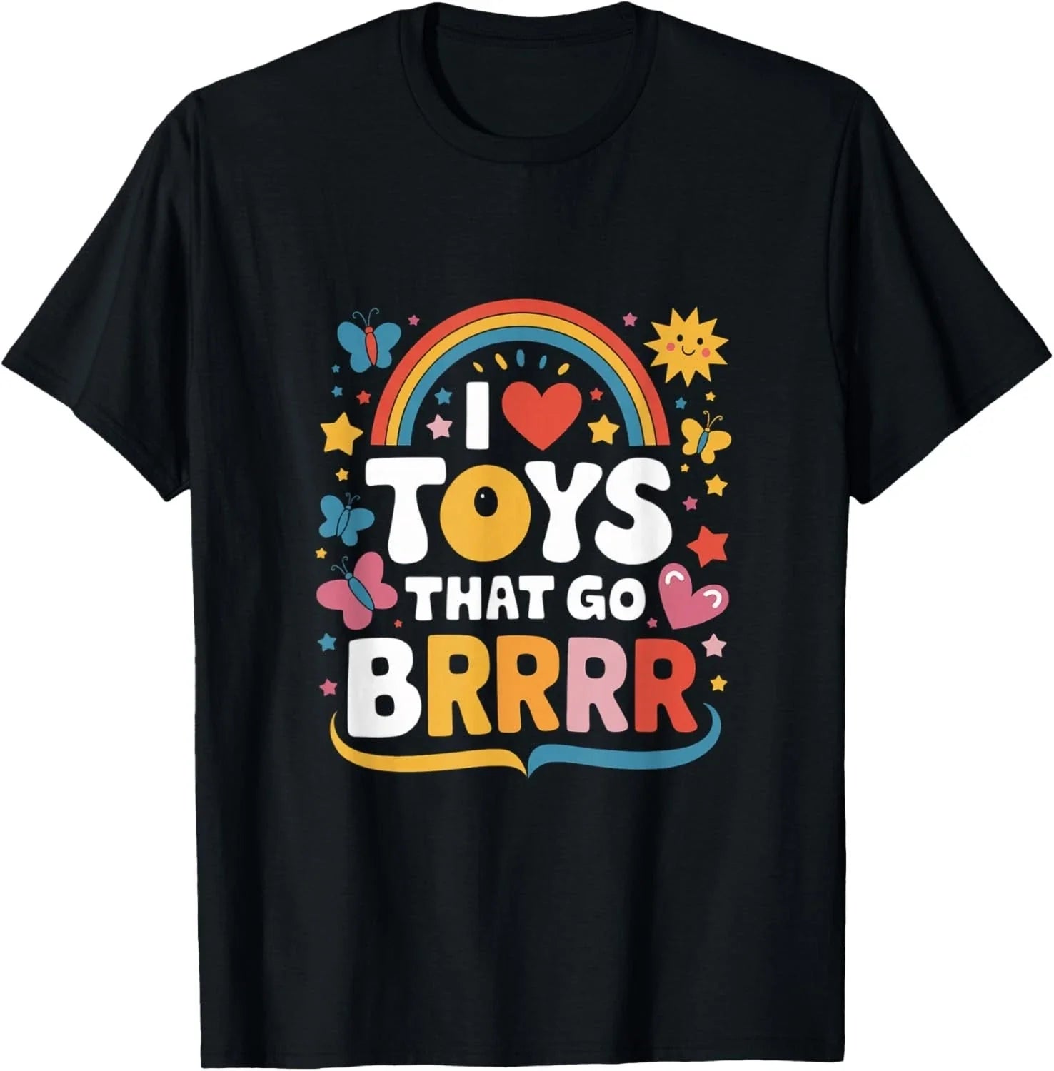 I Love Toys That Go Brrr Adult Joke Humor Sarcasm Men Women T-Shirt Unisex T-shirt, Sweatshirt, Hoodie, Long Sleeve Tee - T-Shirt, Sweatshirt, Hoodie