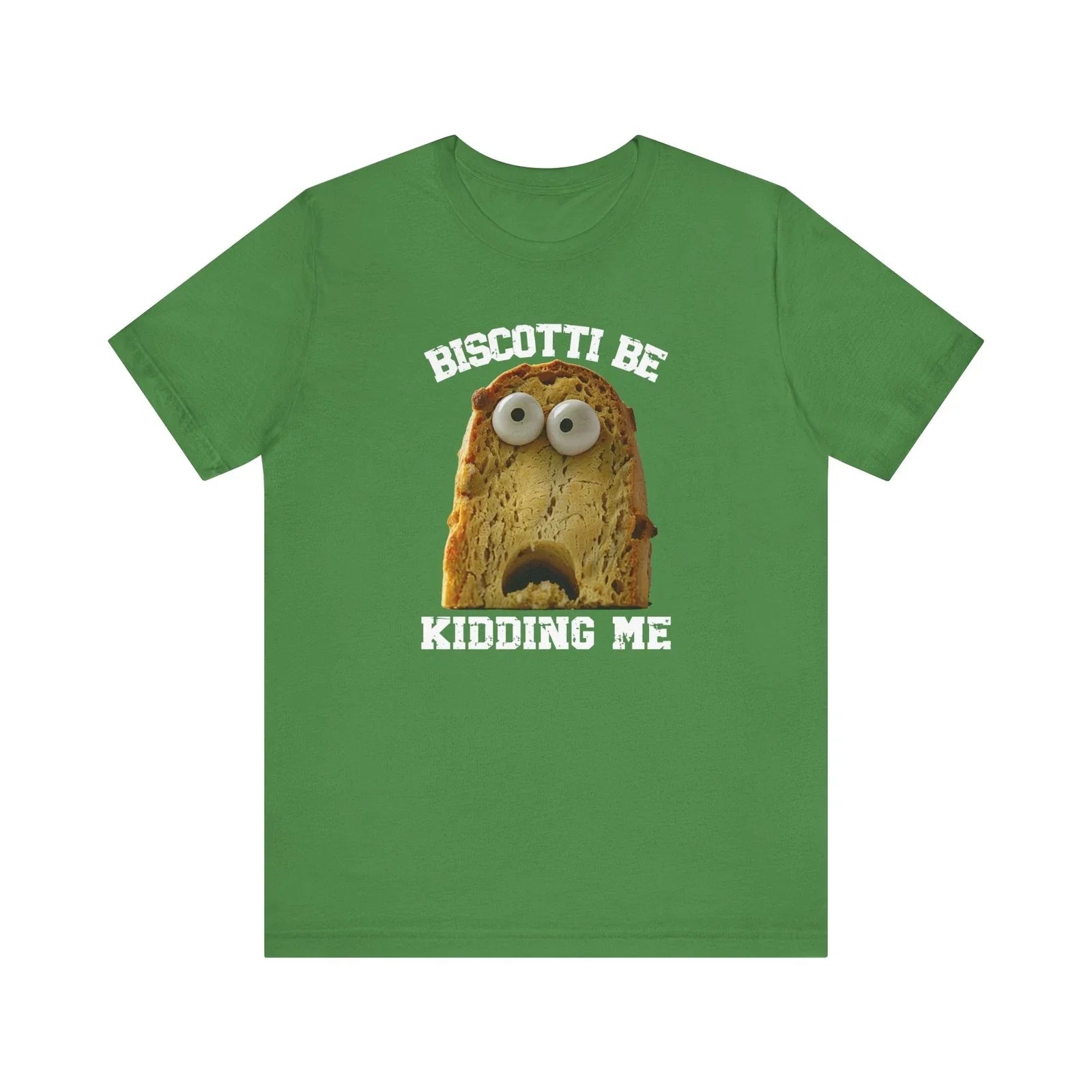 Funny Biscotti T-Shirt | Food Pun Tee | Baker Gift | Coffee Lover Shirt | Unisex T-shirt, Sweatshirt, Hoodie, Long Sleeve Tee - T-Shirt, Sweatshirt, Hoodie