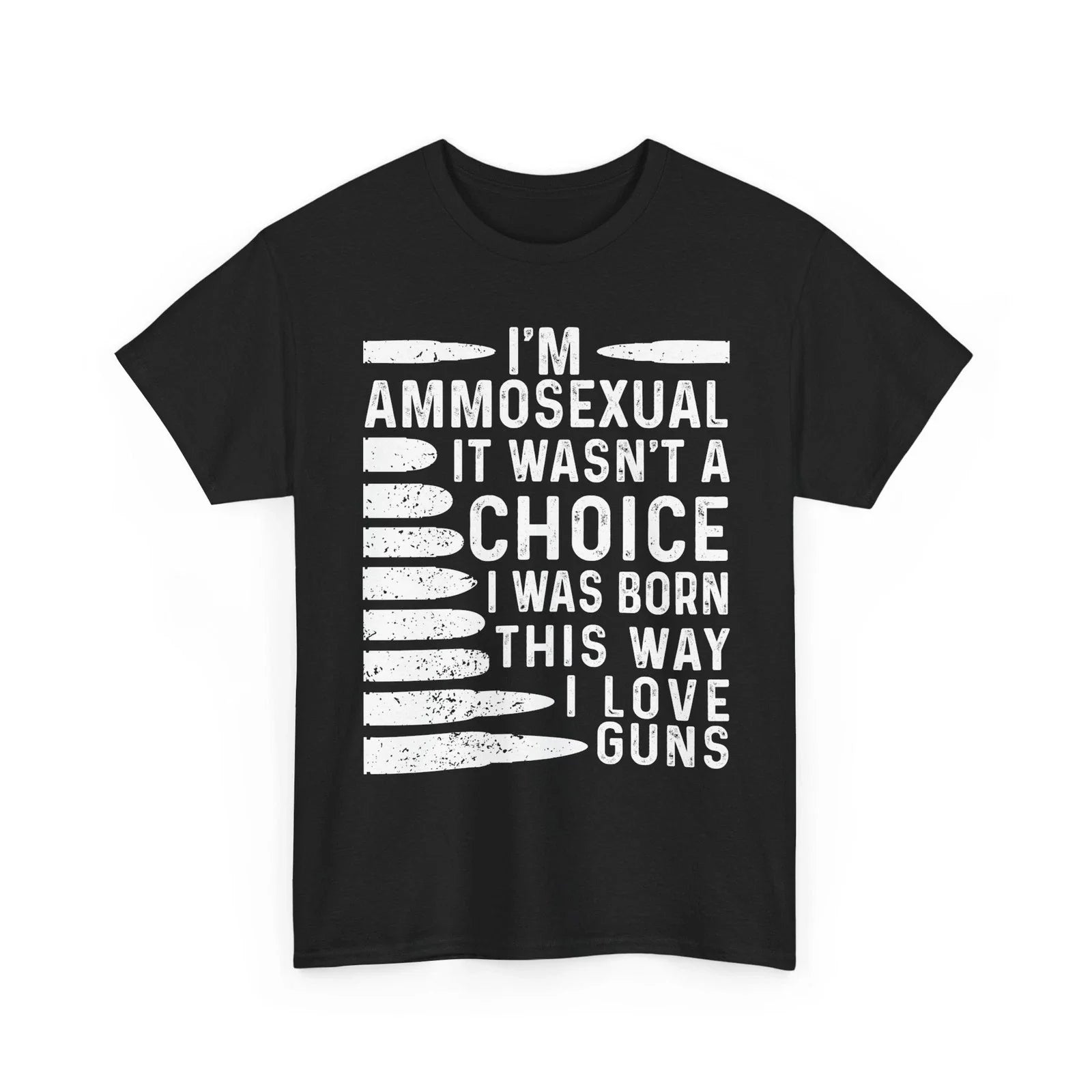 Guns Owner Shirt, I'm Ammo-Sexual I Love Guns Dad Men Shirt Unisex T-shirt, Sweatshirt, Hoodie, Long Sleeve Tee - T-Shirt, Sweatshirt, Hoodie
