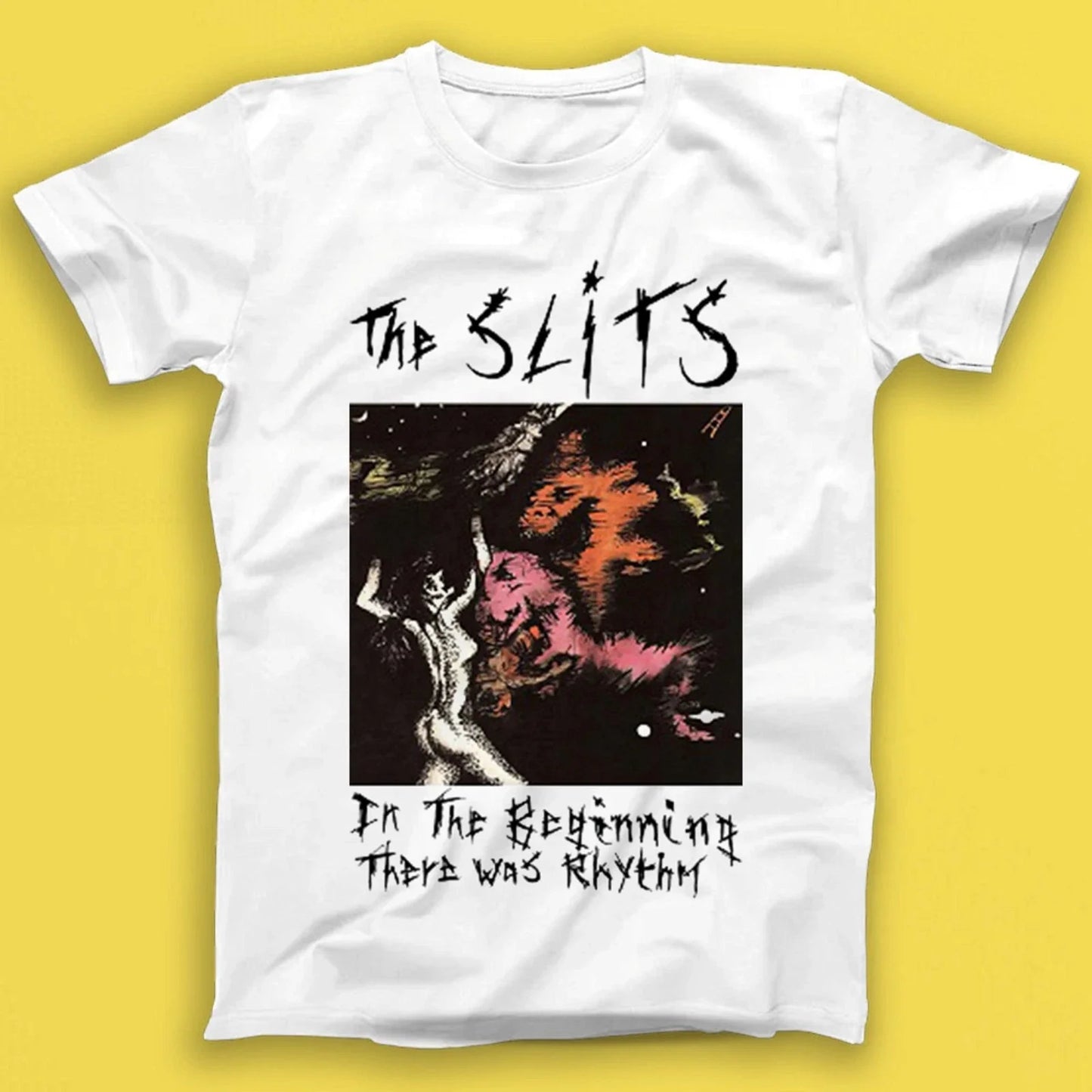 The Slits In The Beginning There Was Rhythm Punk Rock Music Tee Tshirt T2111 Unisex T-shirt, Sweatshirt, Hoodie, Long Sleeve Tee - T-Shirt, Sweatshirt, Hoodie