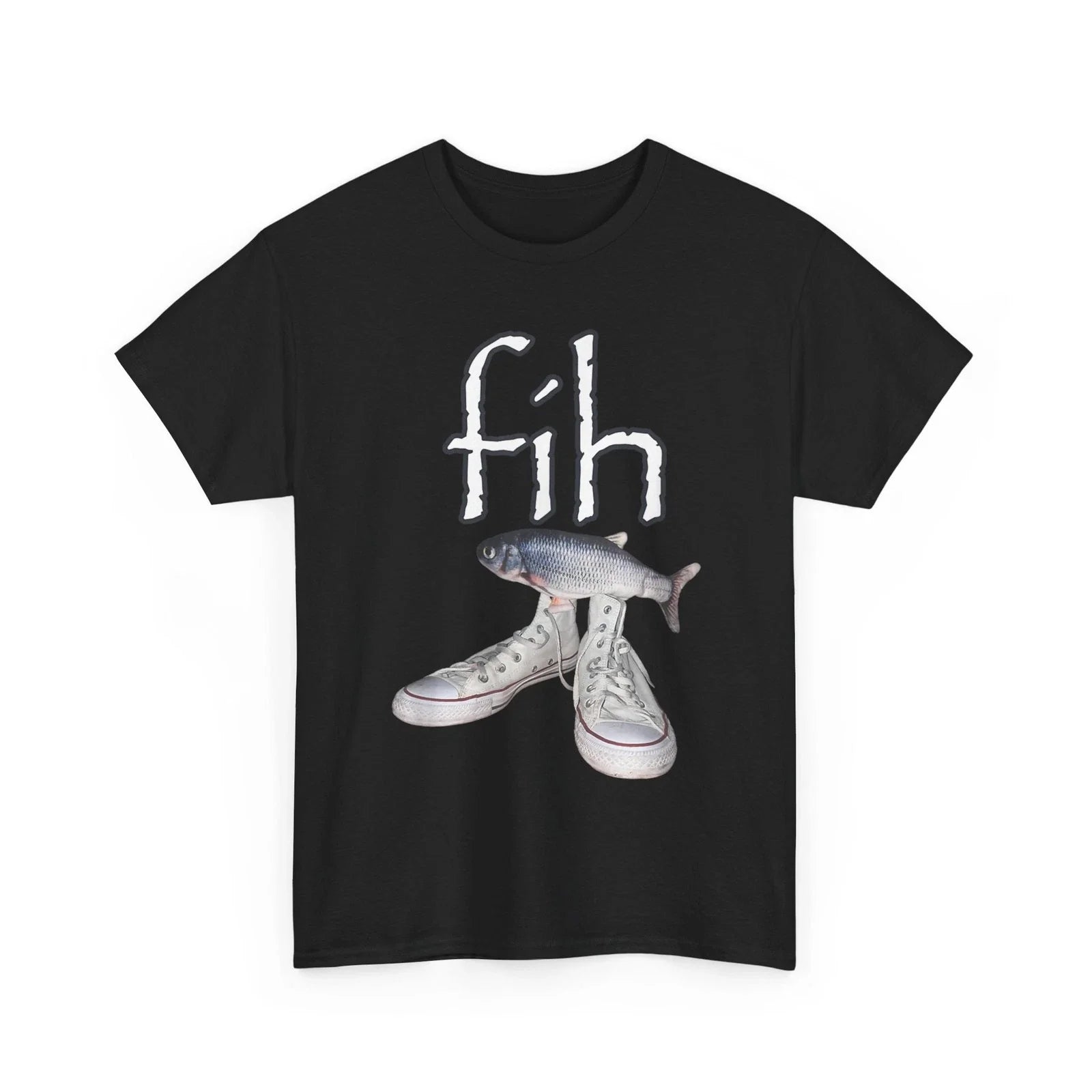 Fih Shoes Fish Funny Misspelled Fish Meme Fih Calling Humor T-Shirt Unisex T-shirt, Sweatshirt, Hoodie, Long Sleeve Tee - T-Shirt, Sweatshirt, Hoodie