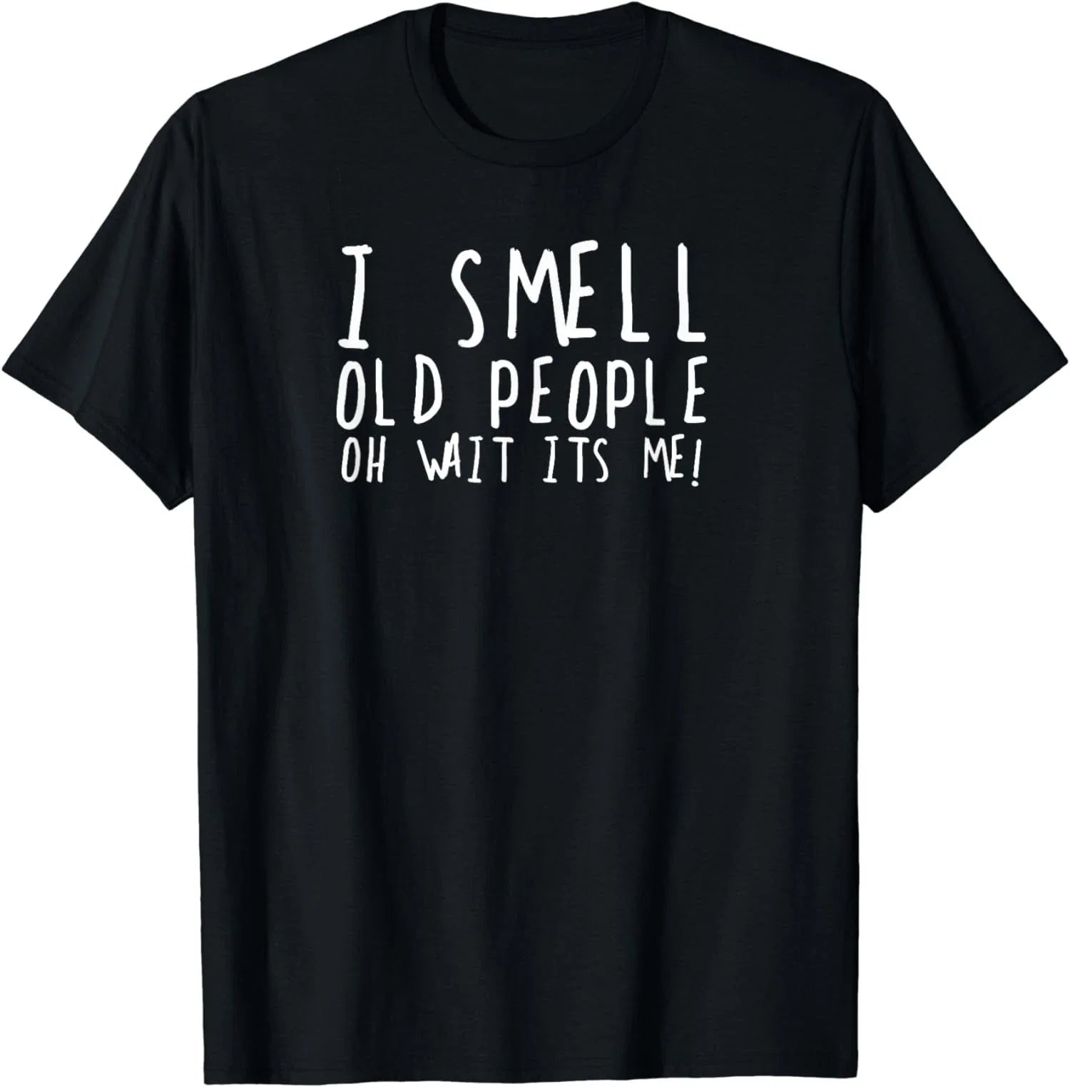 Funny 50th Birthday Gag Gift I Smell Old People Unisex T-Shirt Unisex T-shirt, Sweatshirt, Hoodie, Long Sleeve Tee - T-Shirt, Sweatshirt, Hoodie